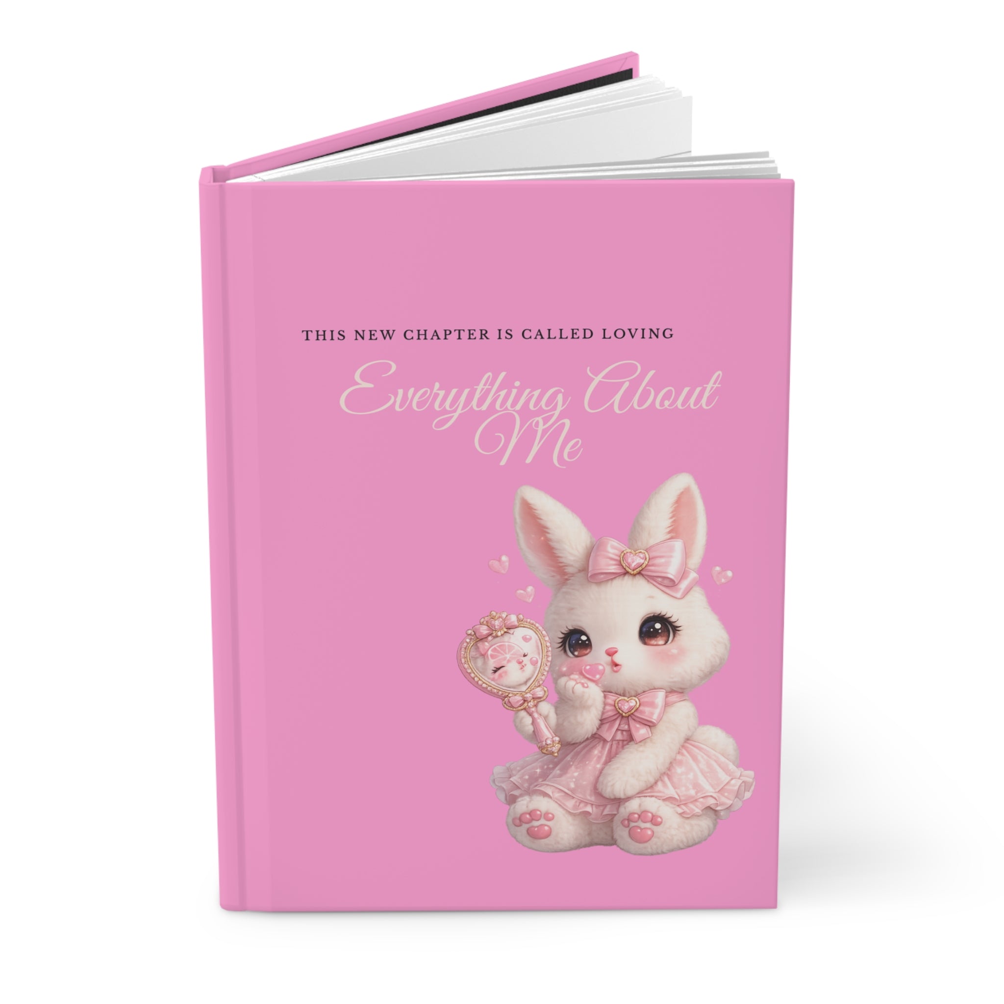 Pink Coquette Bunny Hardcover Journal — "This Chapter Is For Loving Yourself"