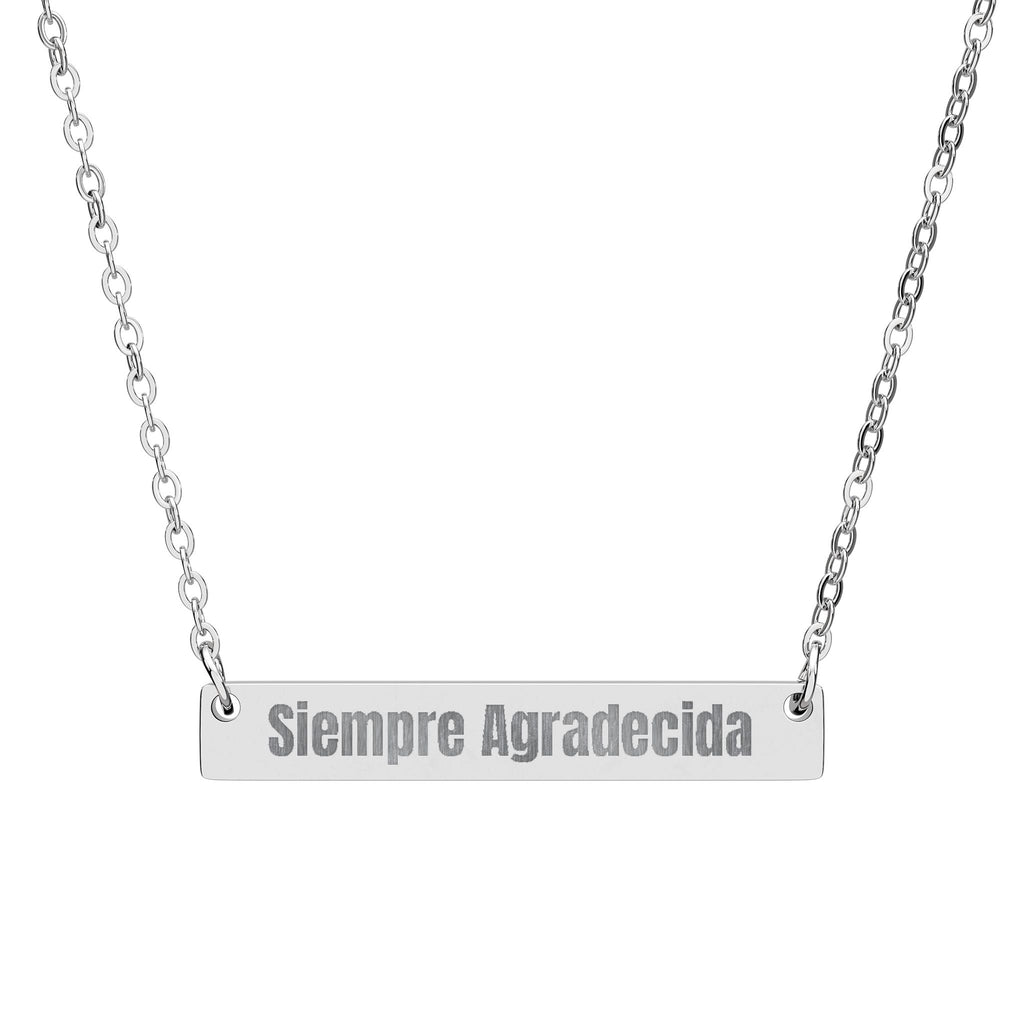 Siempre Agradecida Horizontal Bar Necklace — Engraved Latina Elegance