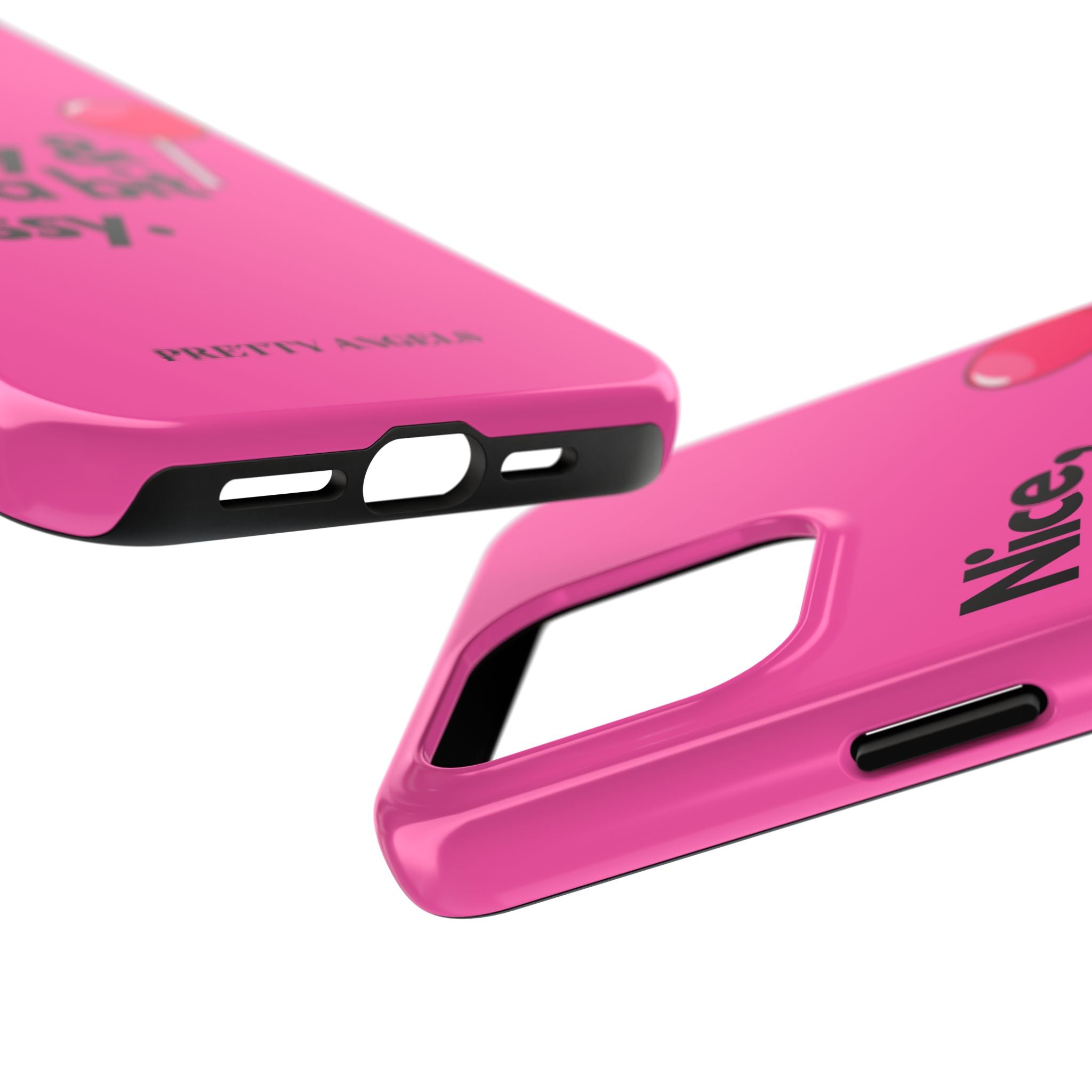 Nice Pretty & Just a Bit Bossy Pink Baddie Tough Phone Case