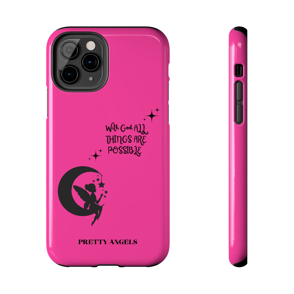 Pink 'With God All Things Are Possible' Fairy Moon Tough Phone Case