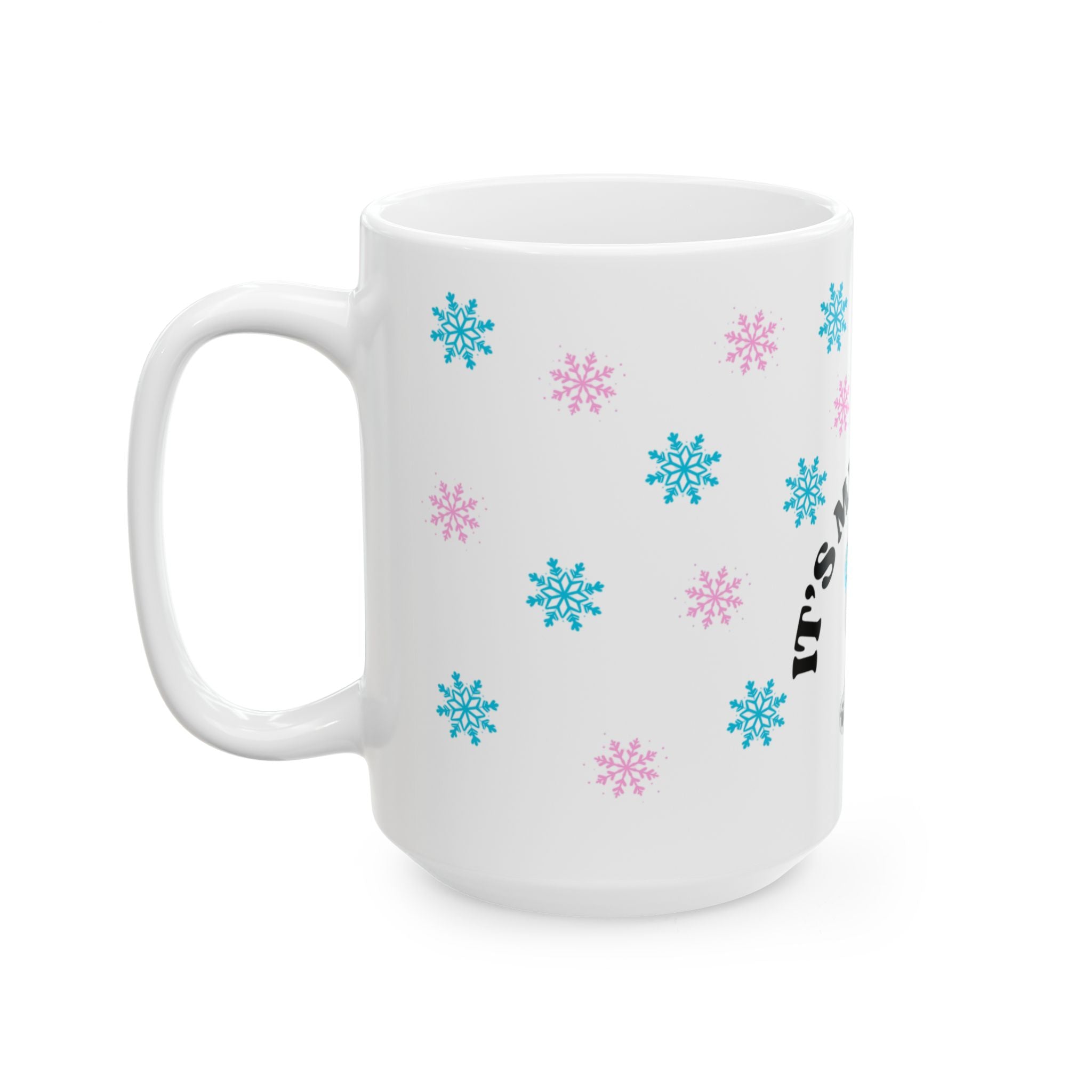 “It’s My Season Again” Luxury Winter Mug - Cute Grey Polar Bear with Crown, Blue & Pink Snowflakes - Girly Ceramic Mug for Rich Winter Queens, Cozy Home Decor, Winter Wonderland Mug for Girls