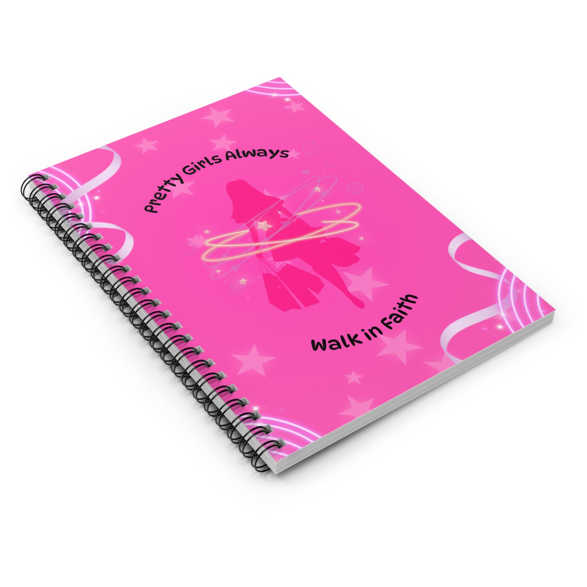 Pretty Girls Always Walk in Faith Spiral Notebook | Barbie Pink Aesthetic Journal for Baddie Boss Babes