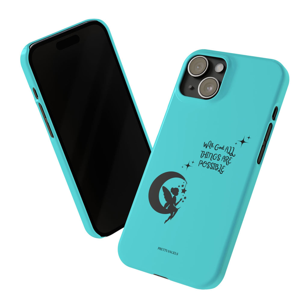 “With God All Things Are Possible” Phone Case - Teal Slim Fairy Moon Cover with Bible Verse for Faith-Filled Girly Girls, Slim Phone Cases with Inspirational Quote, Dreamy Phone Cover, Fairy Phone Case, Magical Gift Idea, Girly Protection for Your Device