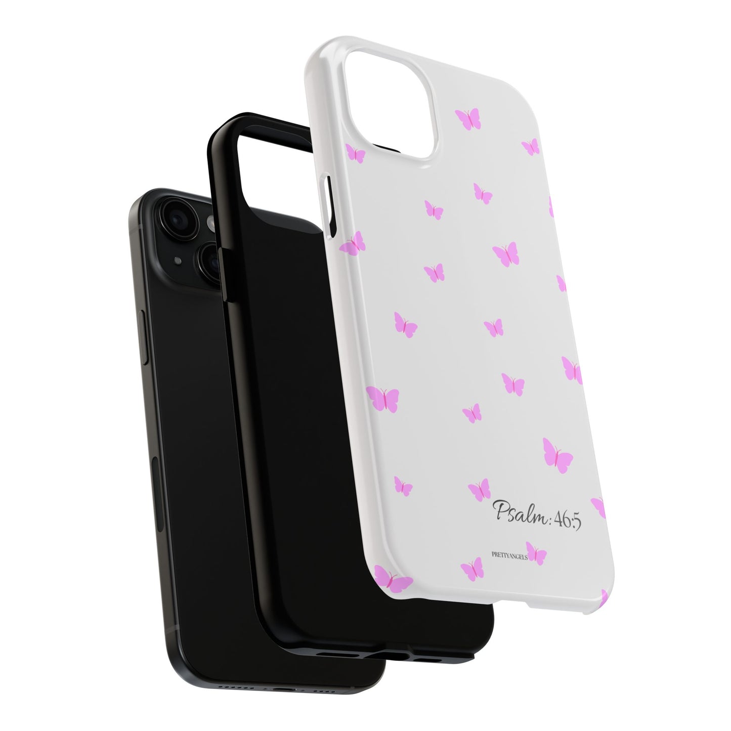 Pretty Pink butterfly Psalm 46:5 Tough Phone Case