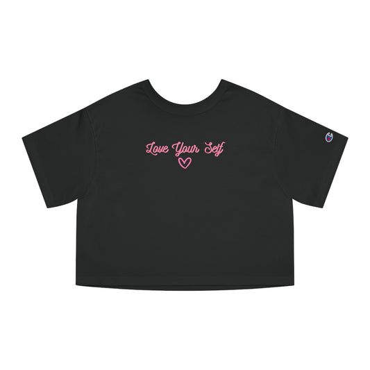 Love Yourself Champion Cropped Shirt