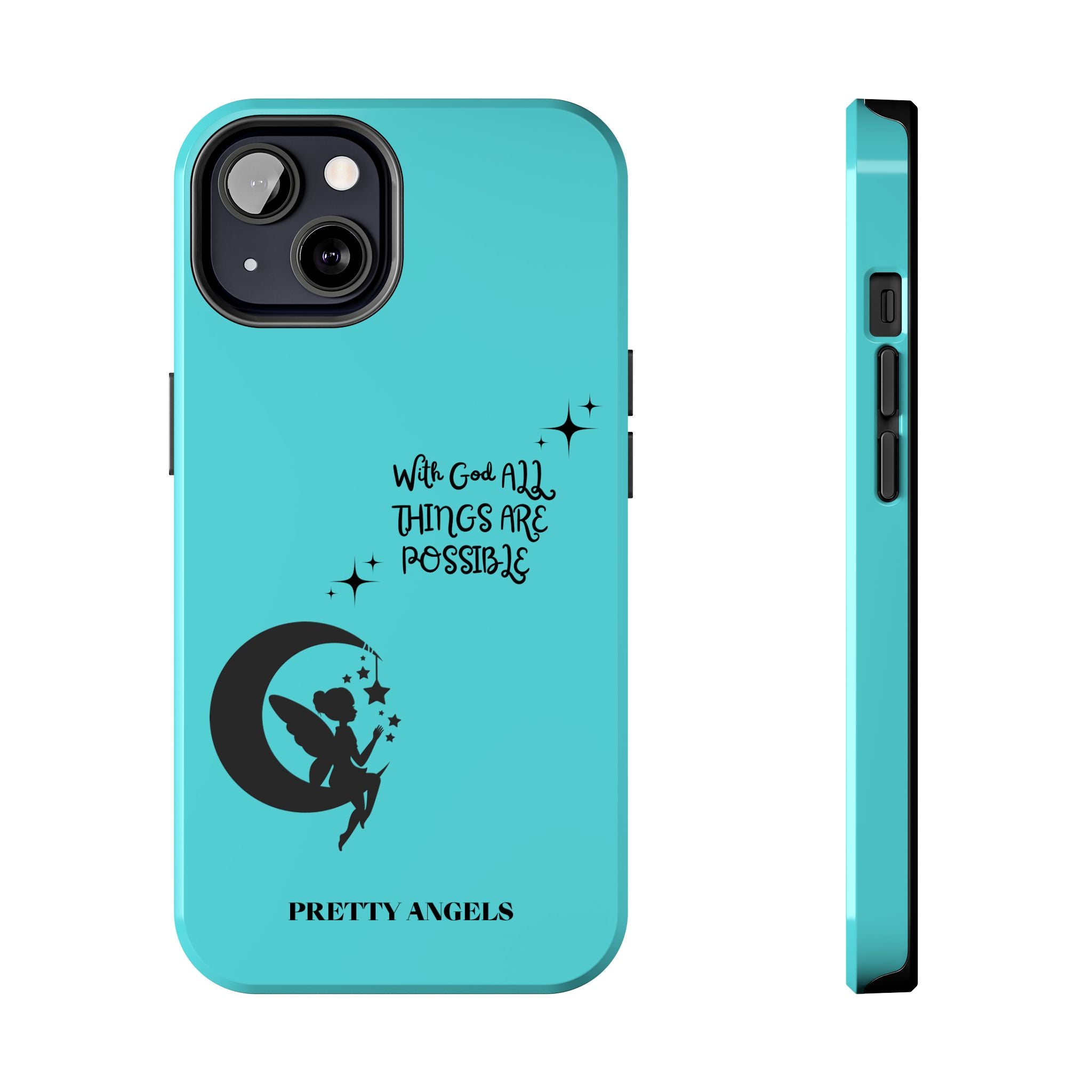 “With God All Things Are Possible” Teal Fairy Moon Tough Phone Case