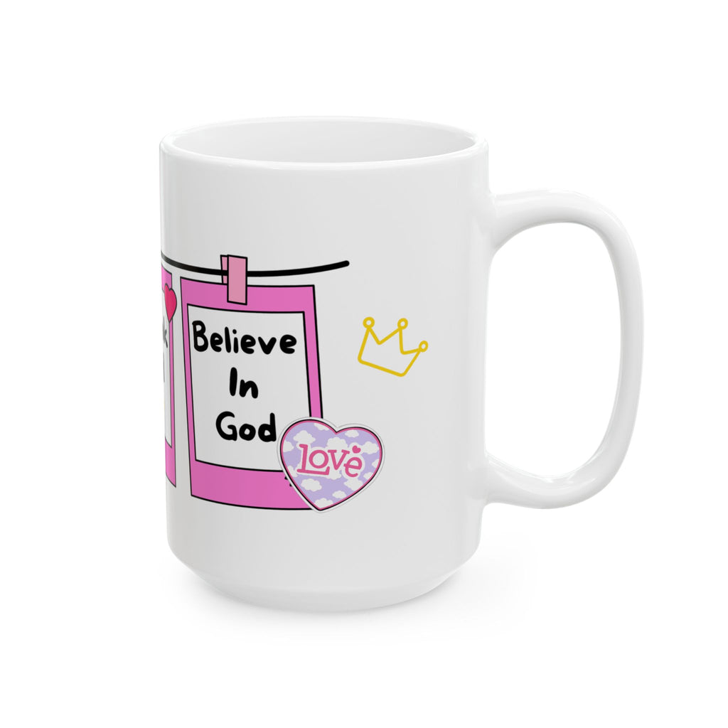 “Believe in God” Faith-Inspired Ceramic Mug, Thank God, Faith Prayer Mug for Girls, Girly Inspirational Gift, Motivational Coffee Cup, Celebrate Faith, Encouraging Gift for Girls