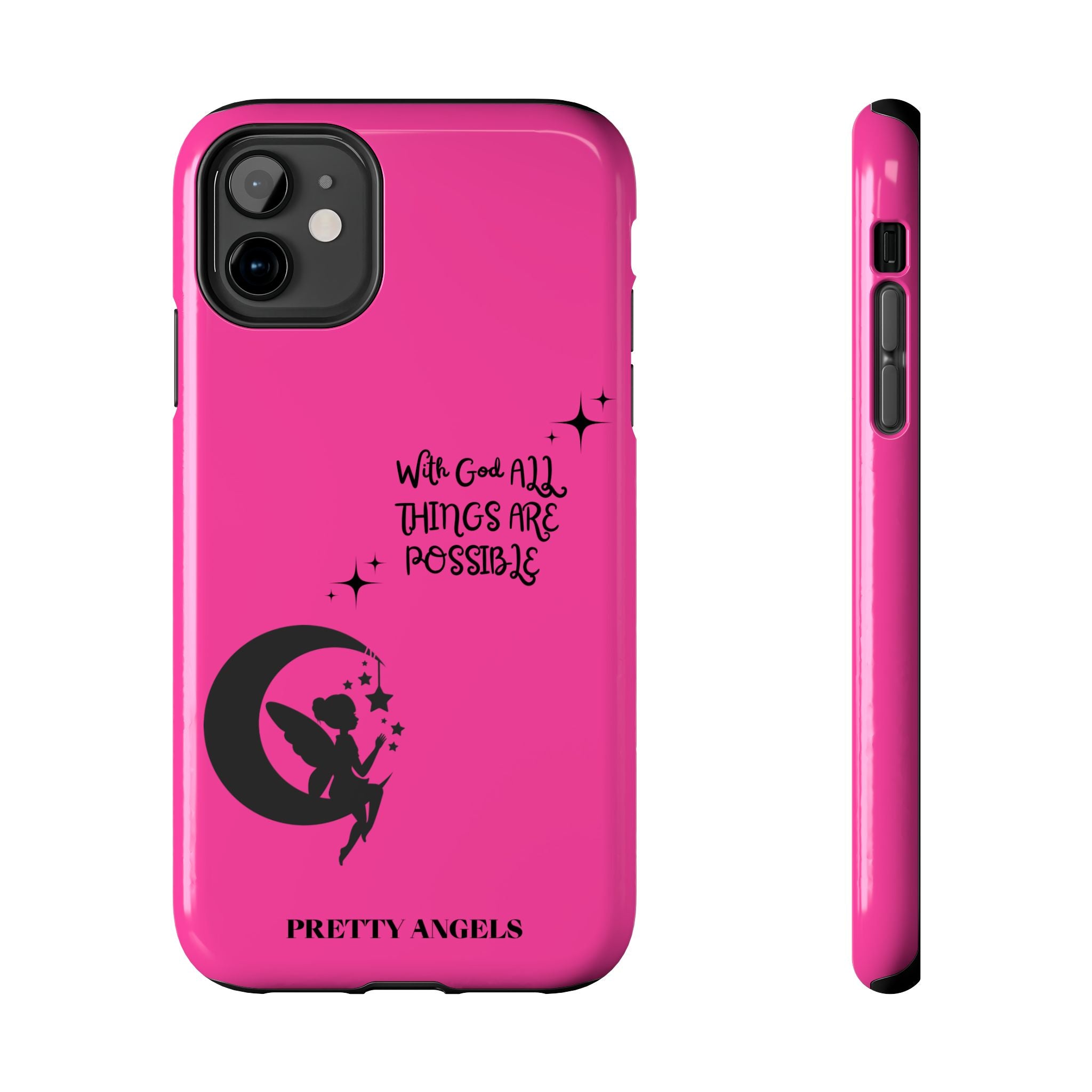 Pink 'With God All Things Are Possible' Fairy Moon Tough Phone Case