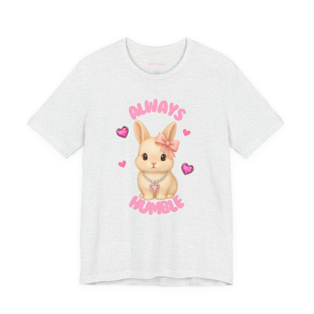 Always Humble Bunny T-Shirt – Cute Aesthetic Pink Bow Bunny Tee for Pretty Girls | 100% Airlume Cotton | Soft Lightweight Girly Shirt | Cute Pink Aesthetic Outfit