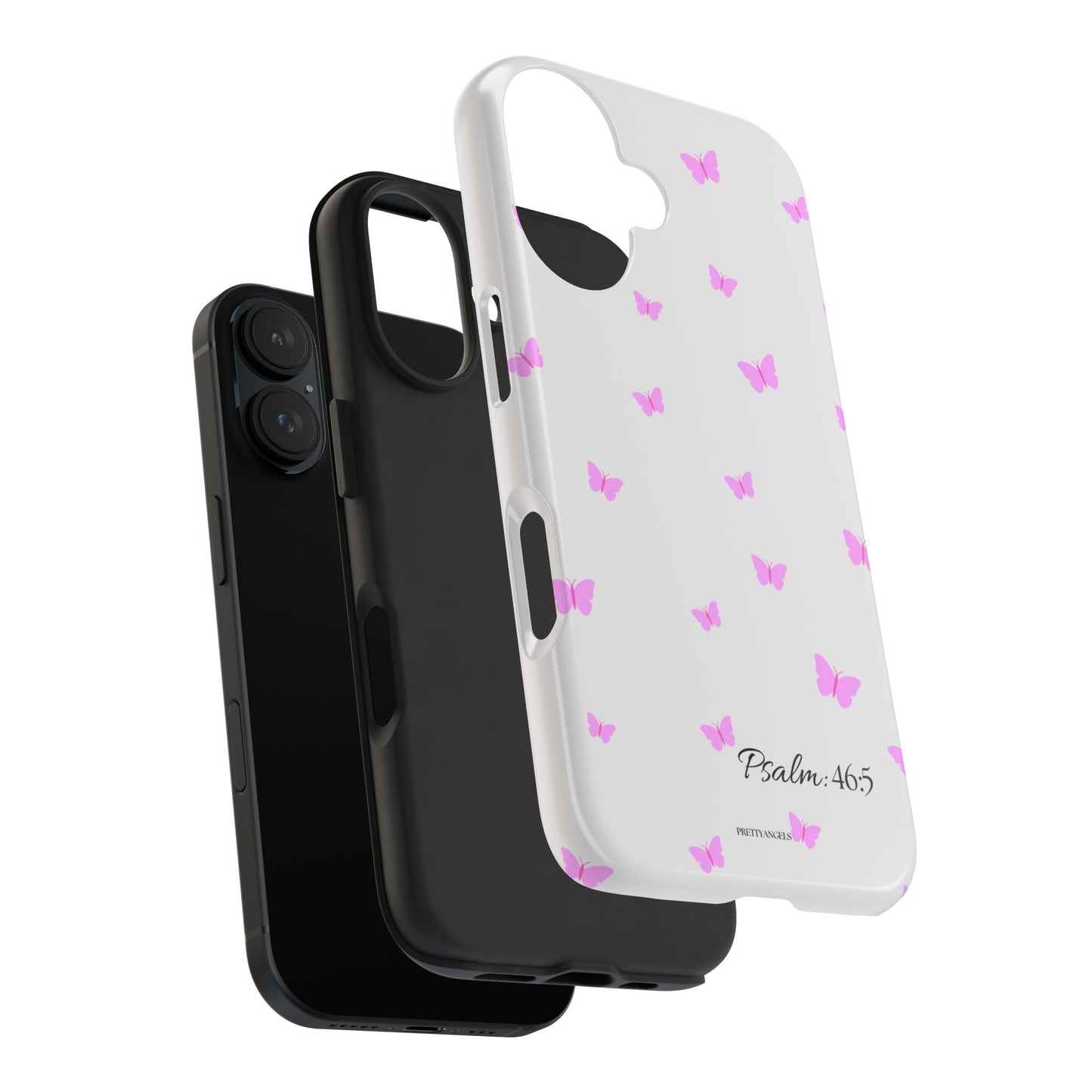 Pretty Pink butterfly Psalm 46:5 Tough Phone Case