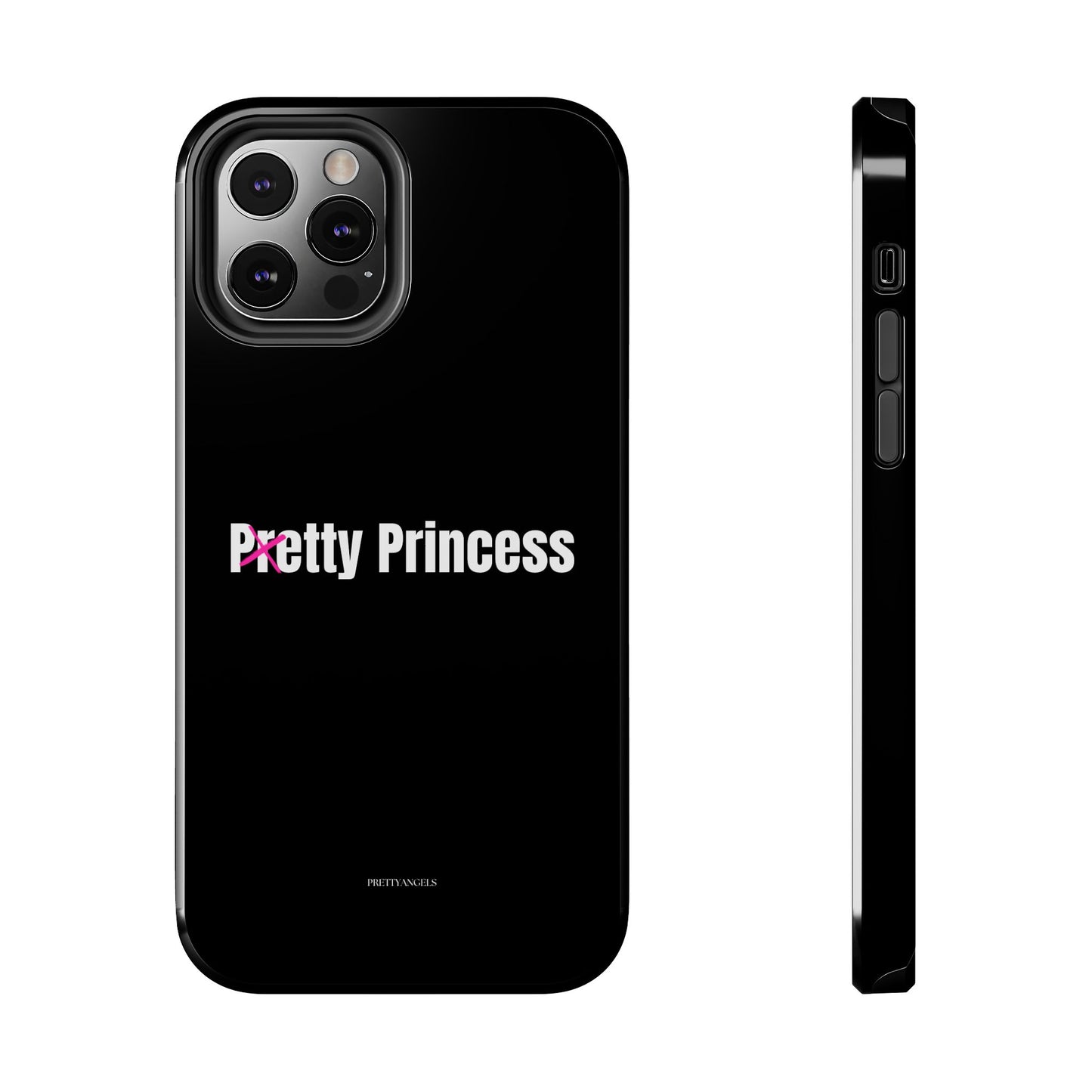 Pretty/Petty Princess Black Protective Phone Case