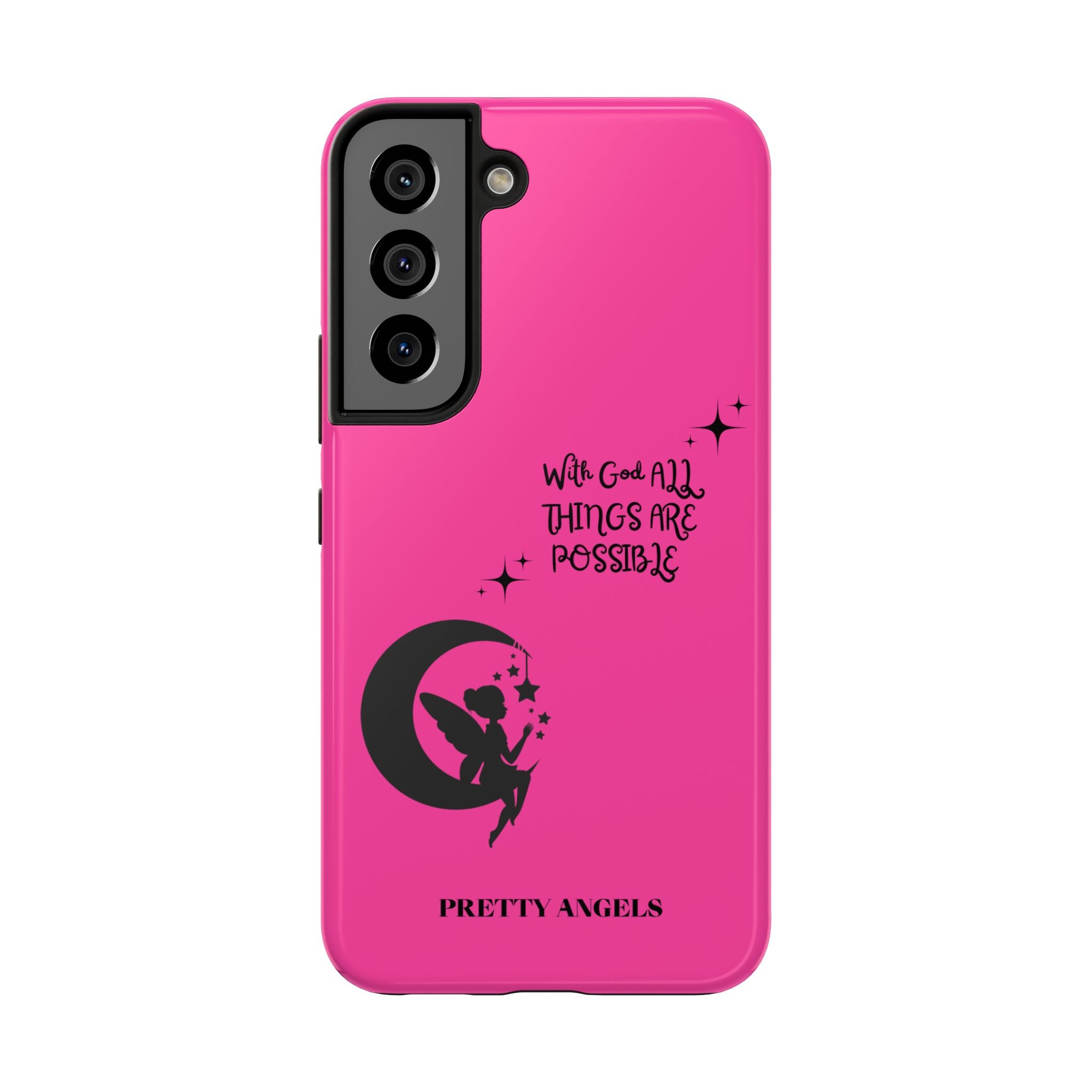 Pink 'With God All Things Are Possible' Fairy Moon Tough Phone Case