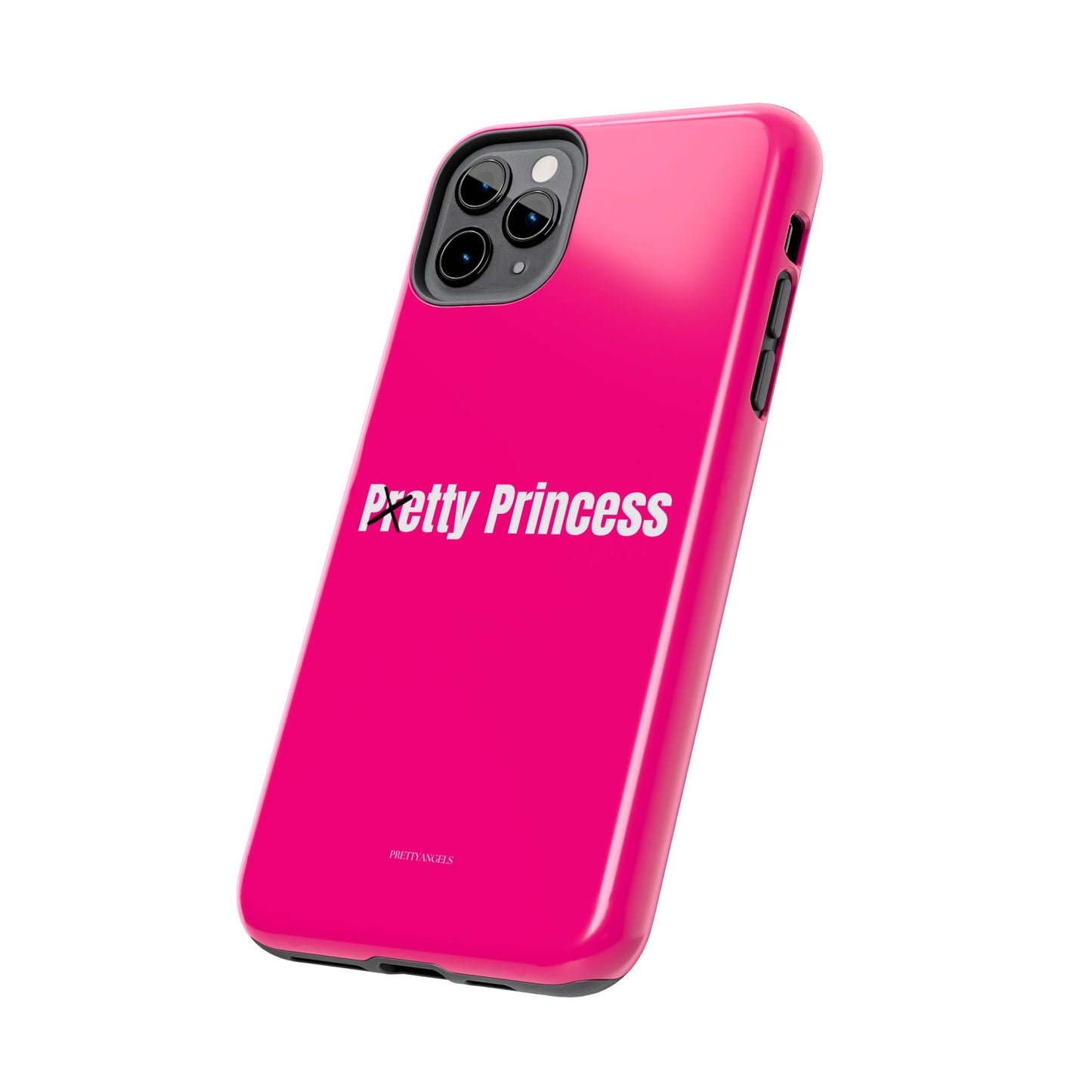 Pretty/Petty Princess Pink Protective Phone Case