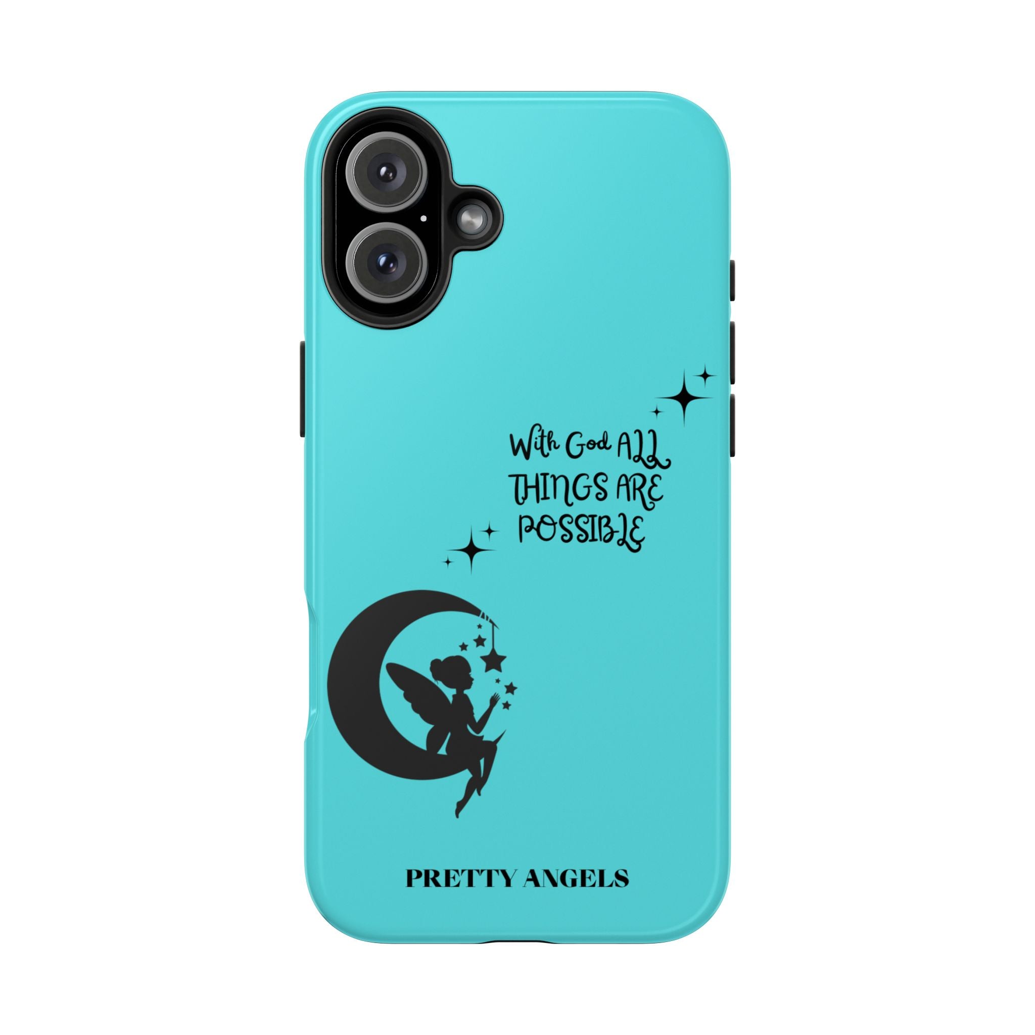 “With God All Things Are Possible” Teal Fairy Moon Tough Phone Case