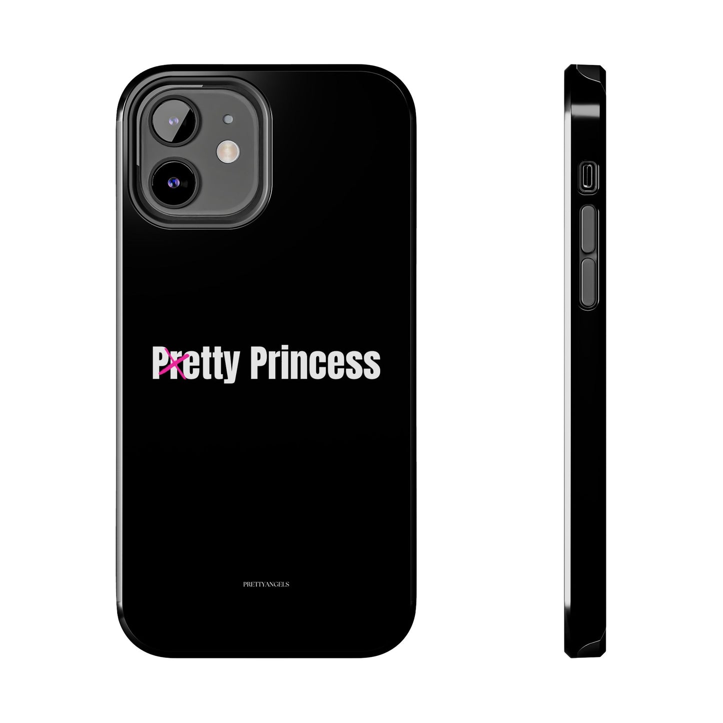 Pretty/Petty Princess Black Protective Phone Case