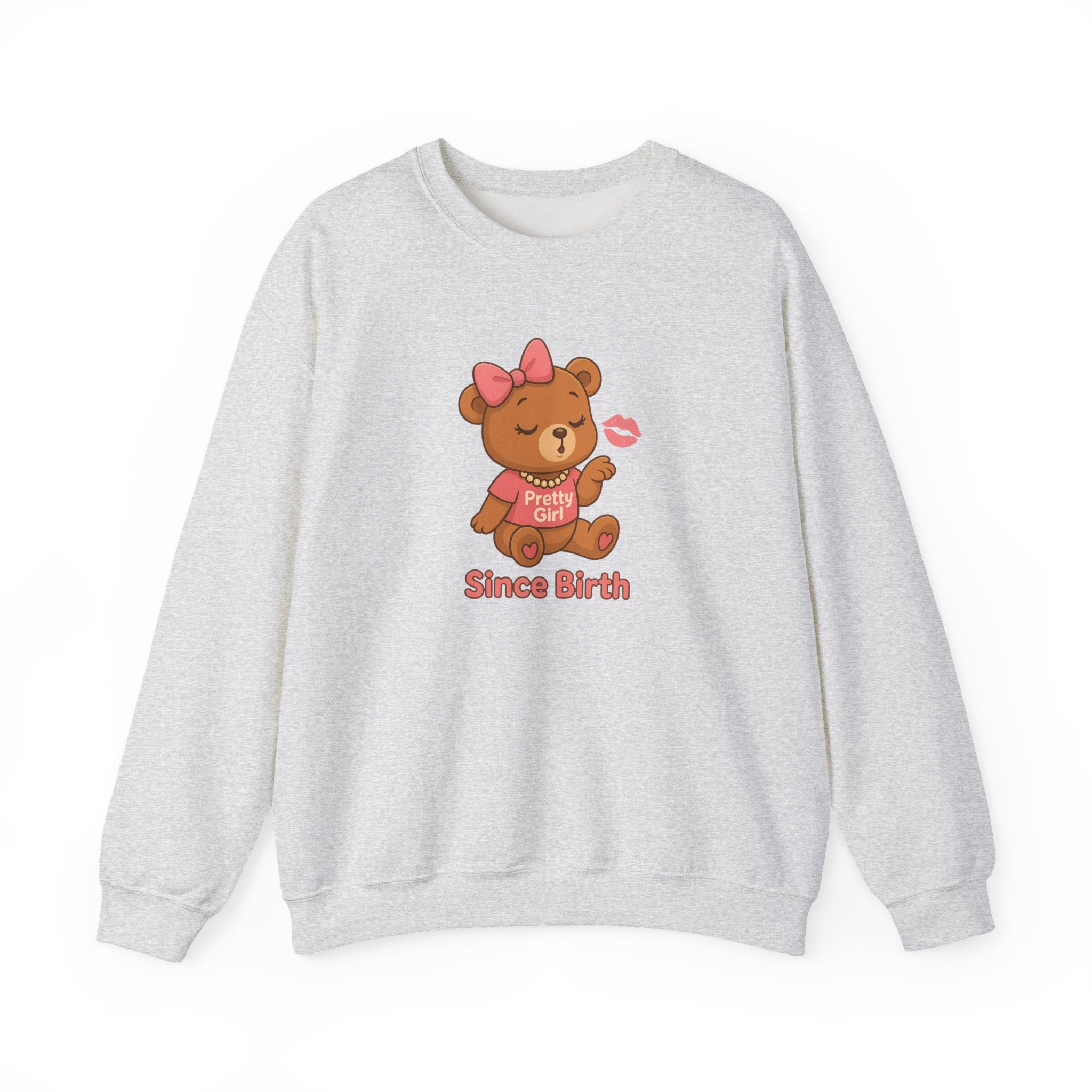 Pretty Girl Since Birth™ Teddy Kiss Sweatshirt – Luxe Unisex Cozy Graphic Sweater for Confident Girly Girls