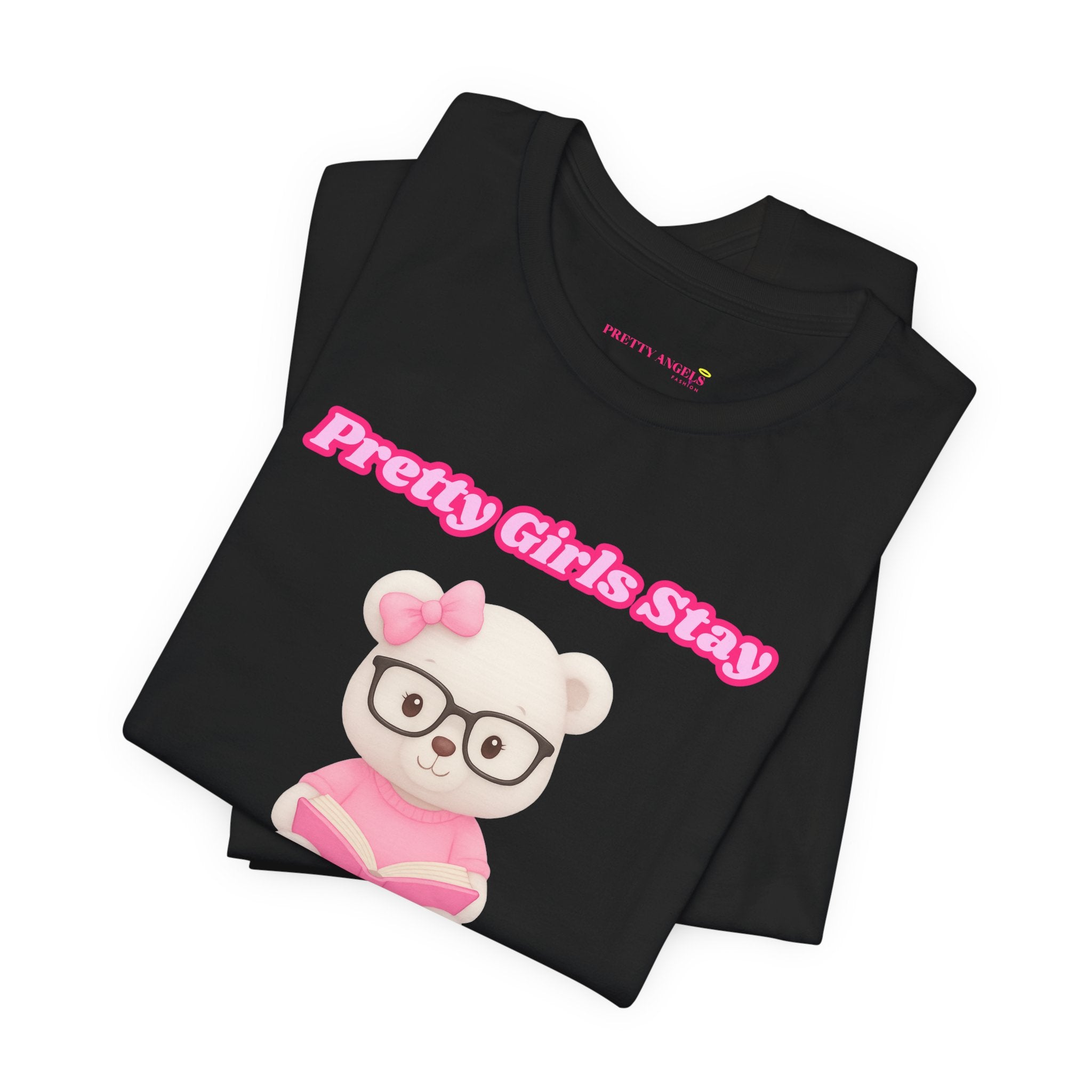 Pretty Girls Stay Unbothered Teddy Bear T-Shirt – Cute Aesthetic Pink Book Tee for Girls | Girly Soft Girl Graphic Tee | Unbothered Baddie Shirt | DTF Print