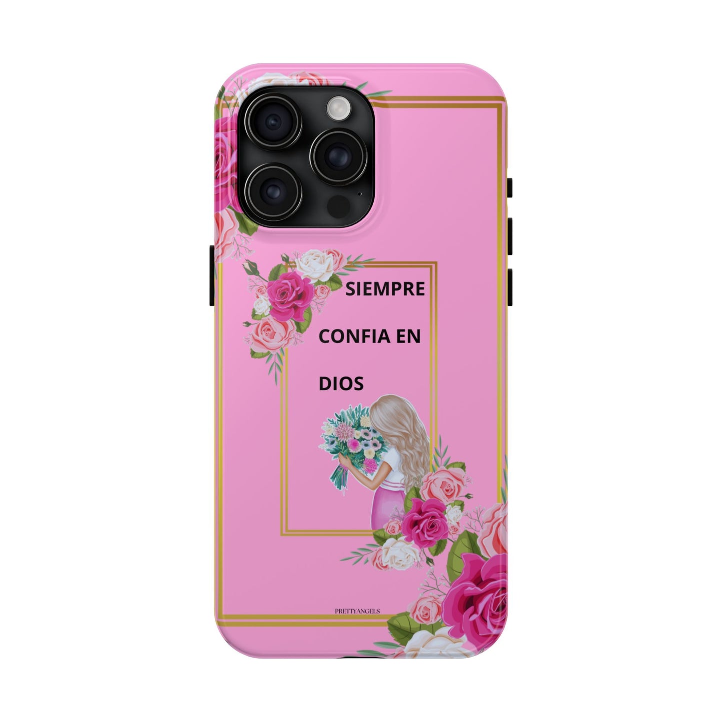 Pretty Pink 'Confia en Dios' Phone case