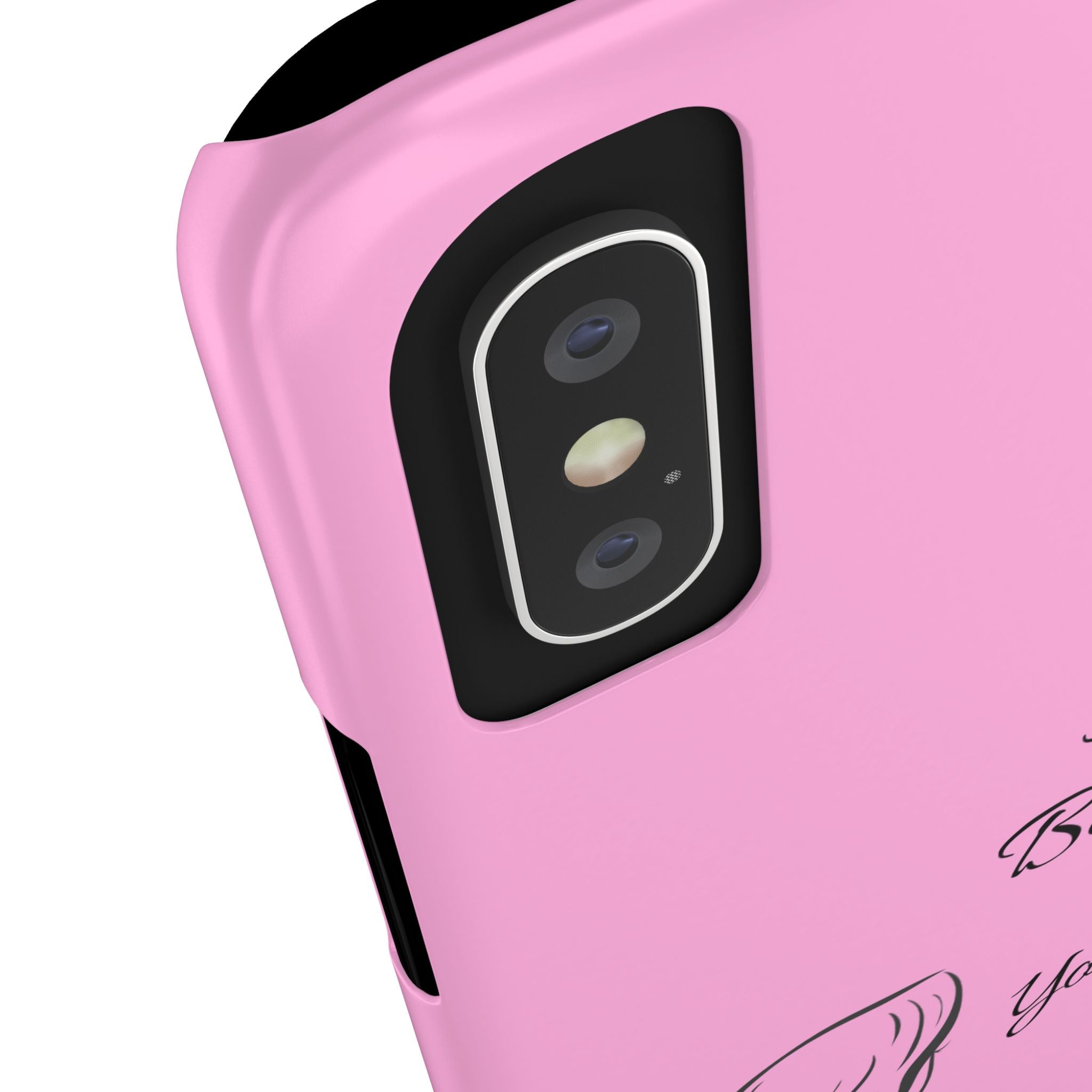 Always Believe In Yourself Phone Case - Light Pink Slim Girly Cover with Baddie Sketch Design for Confident, Feminine Girly Girls