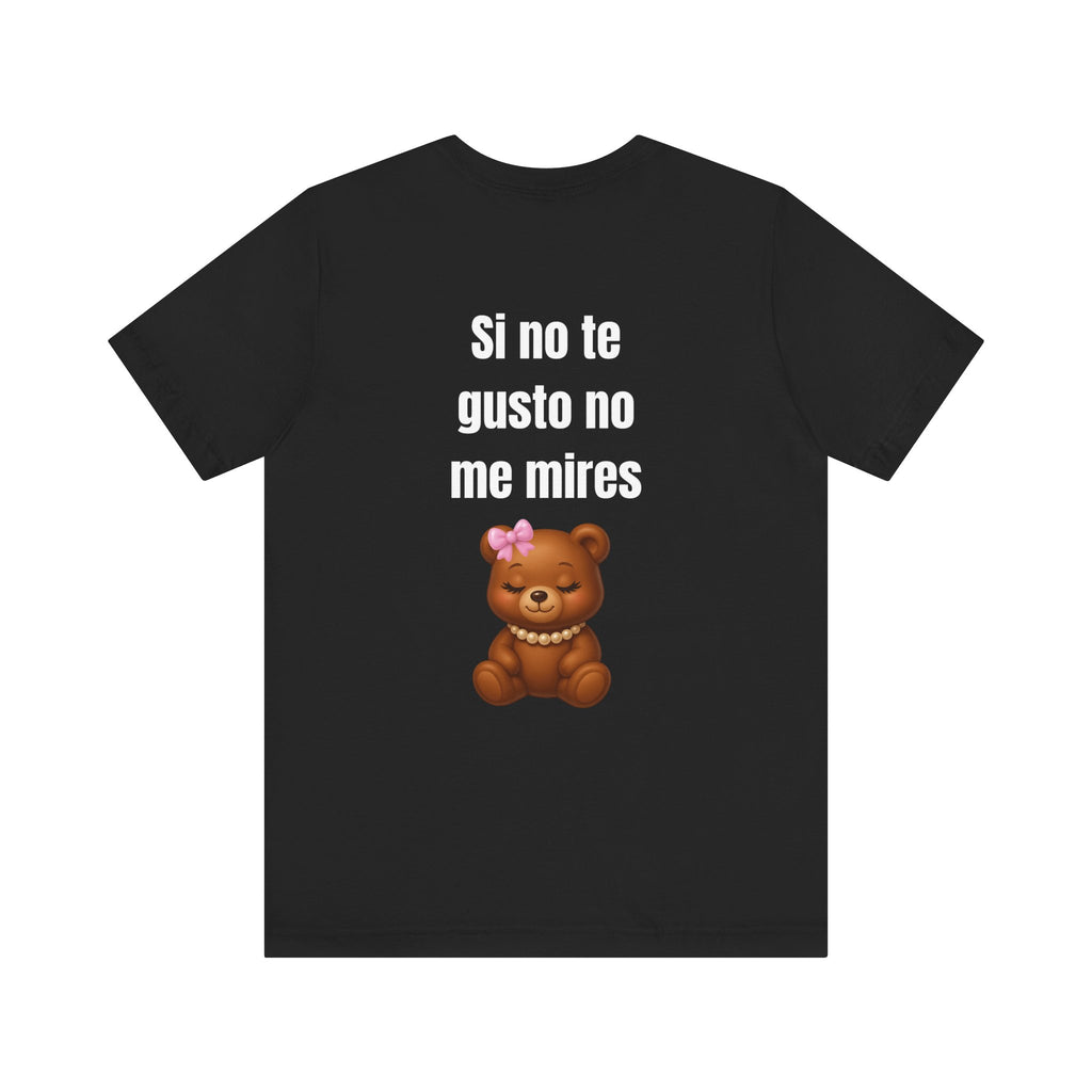 “Si No Te Gusto No Me Mires” Oversized Black Tee - Baddie Latina Teddy Bear Shirt with Bow