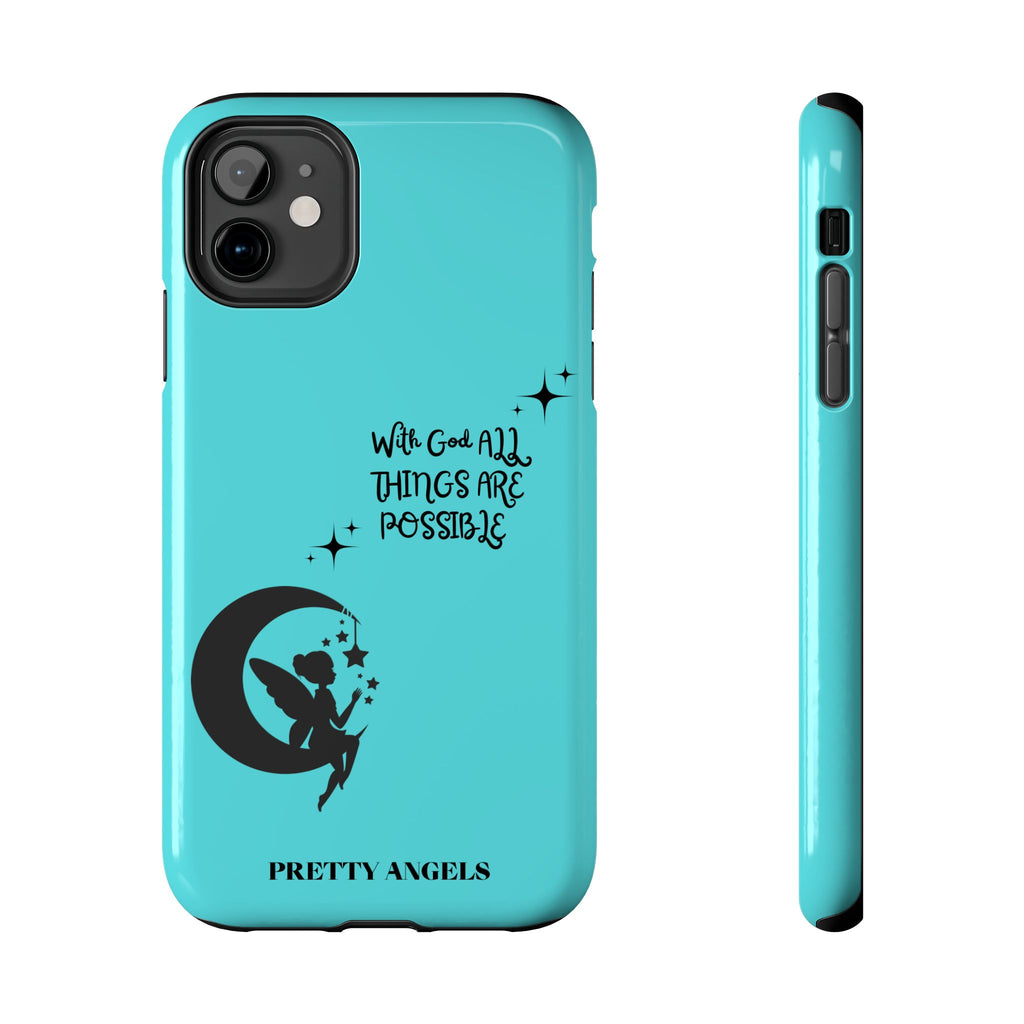 “With God All Things Are Possible” Teal Fairy Moon Tough Phone Case