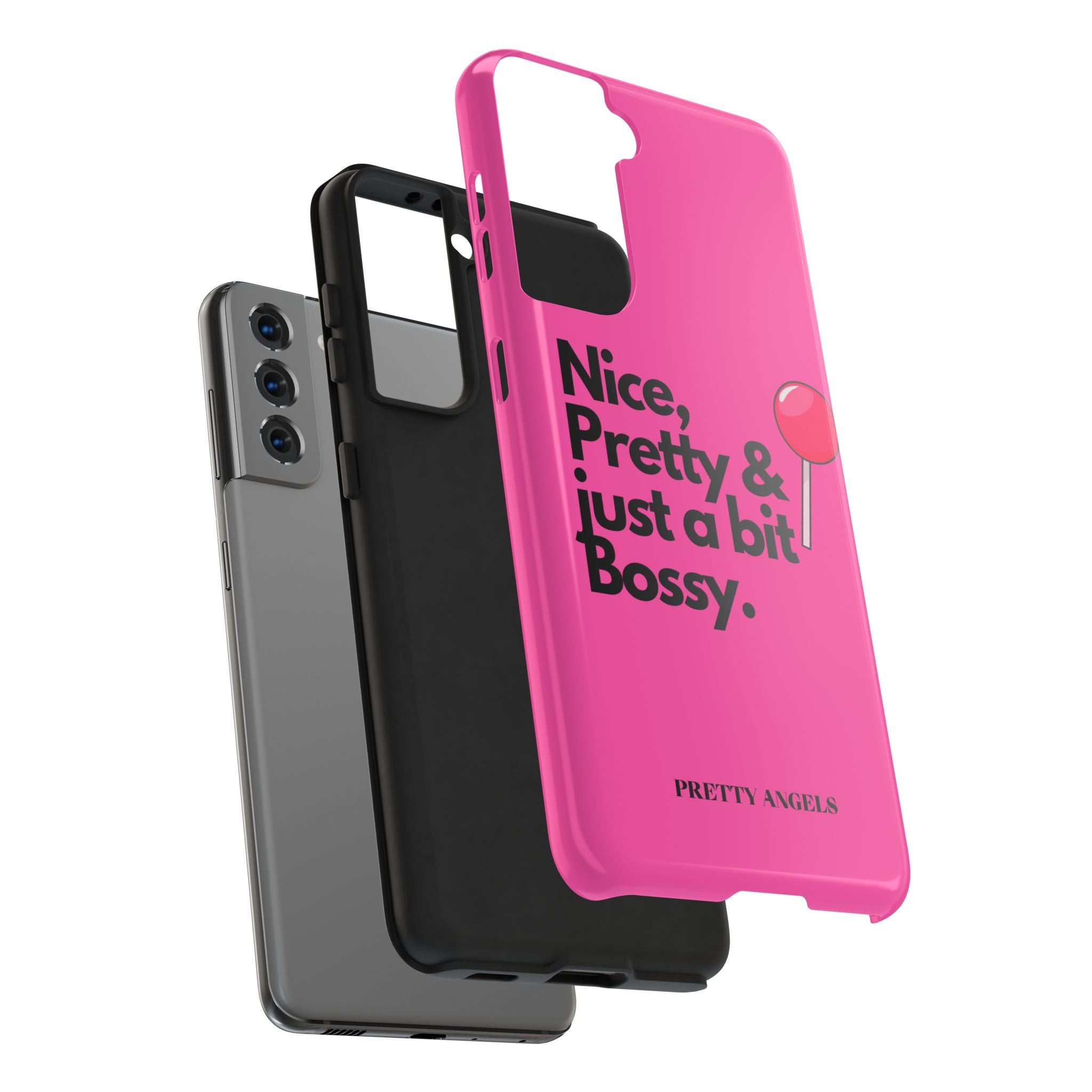 Nice Pretty & Just a Bit Bossy Pink Baddie Tough Phone Case