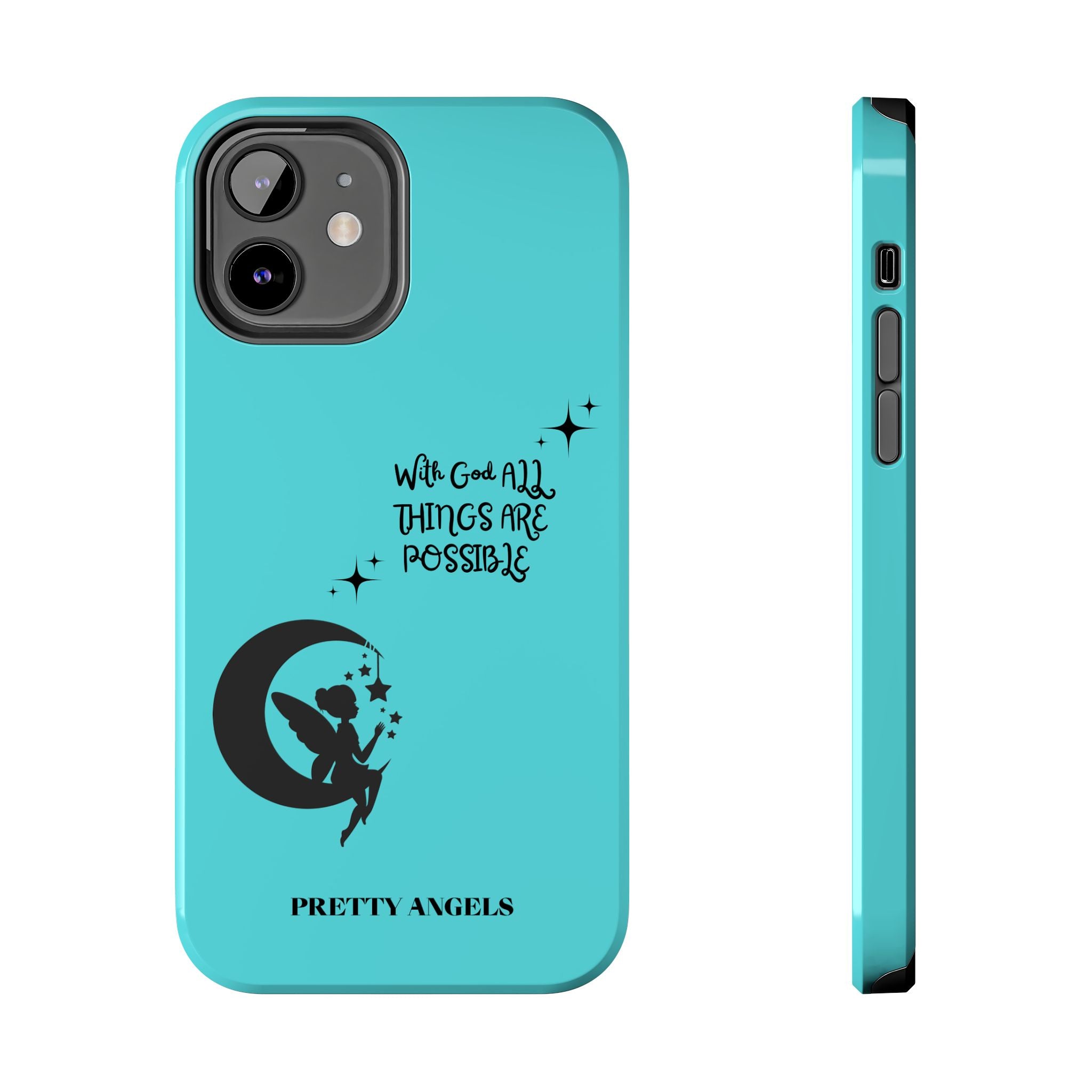 “With God All Things Are Possible” Teal Fairy Moon Tough Phone Case