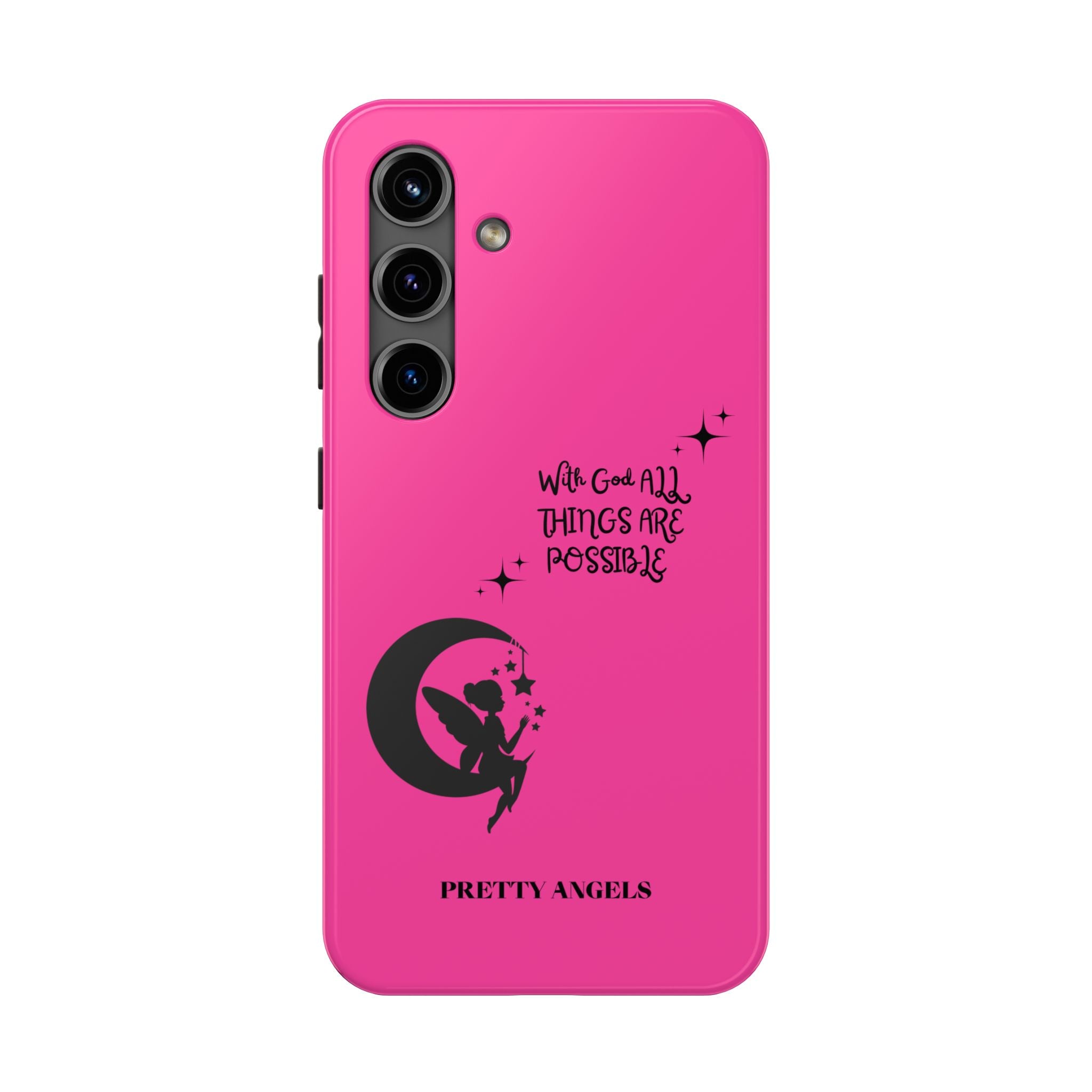 Pink 'With God All Things Are Possible' Fairy Moon Tough Phone Case