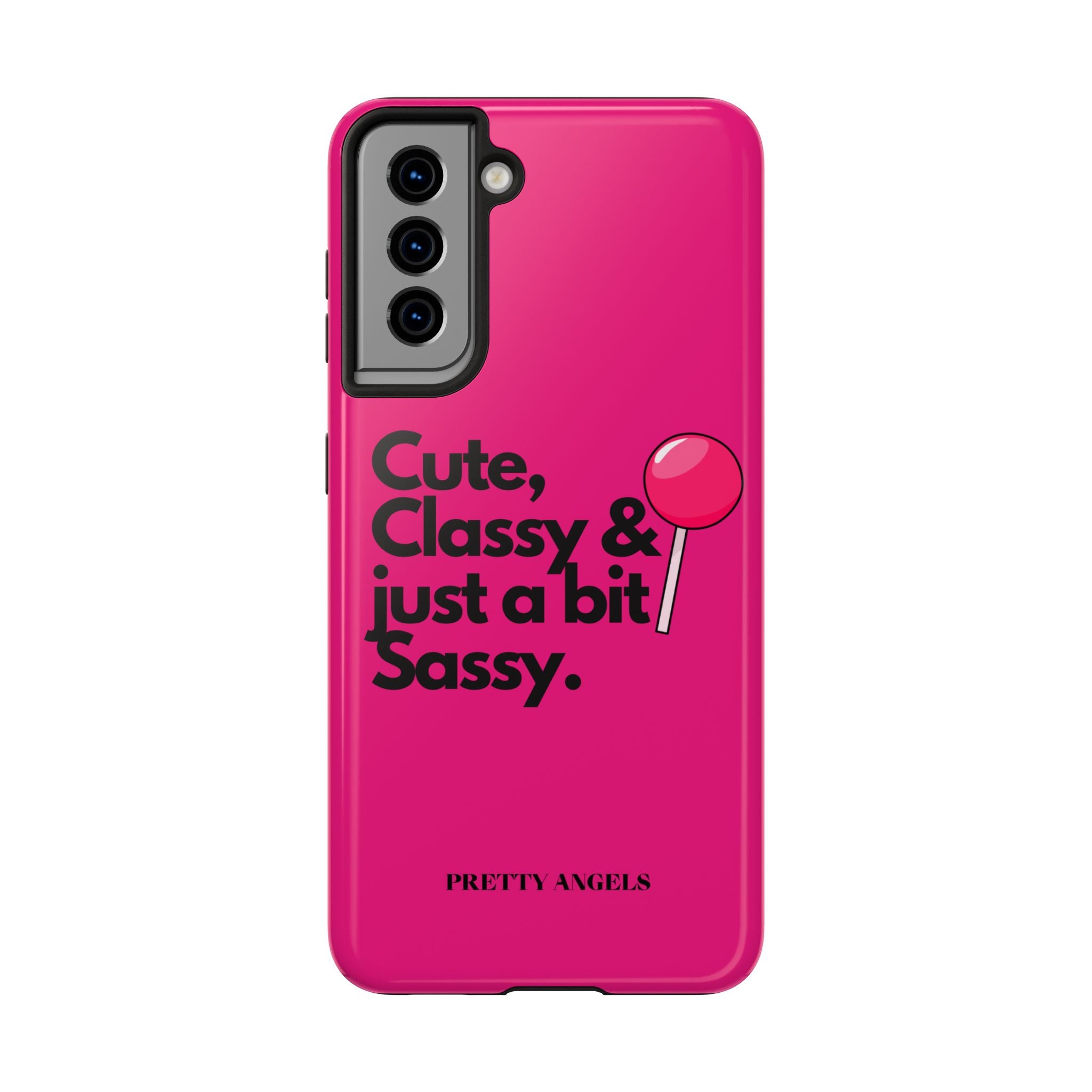 Cute Classy Just a Bit Sassy Hot Pink Phone Case — Lollipop Baddie Vibe Tough Phone Case