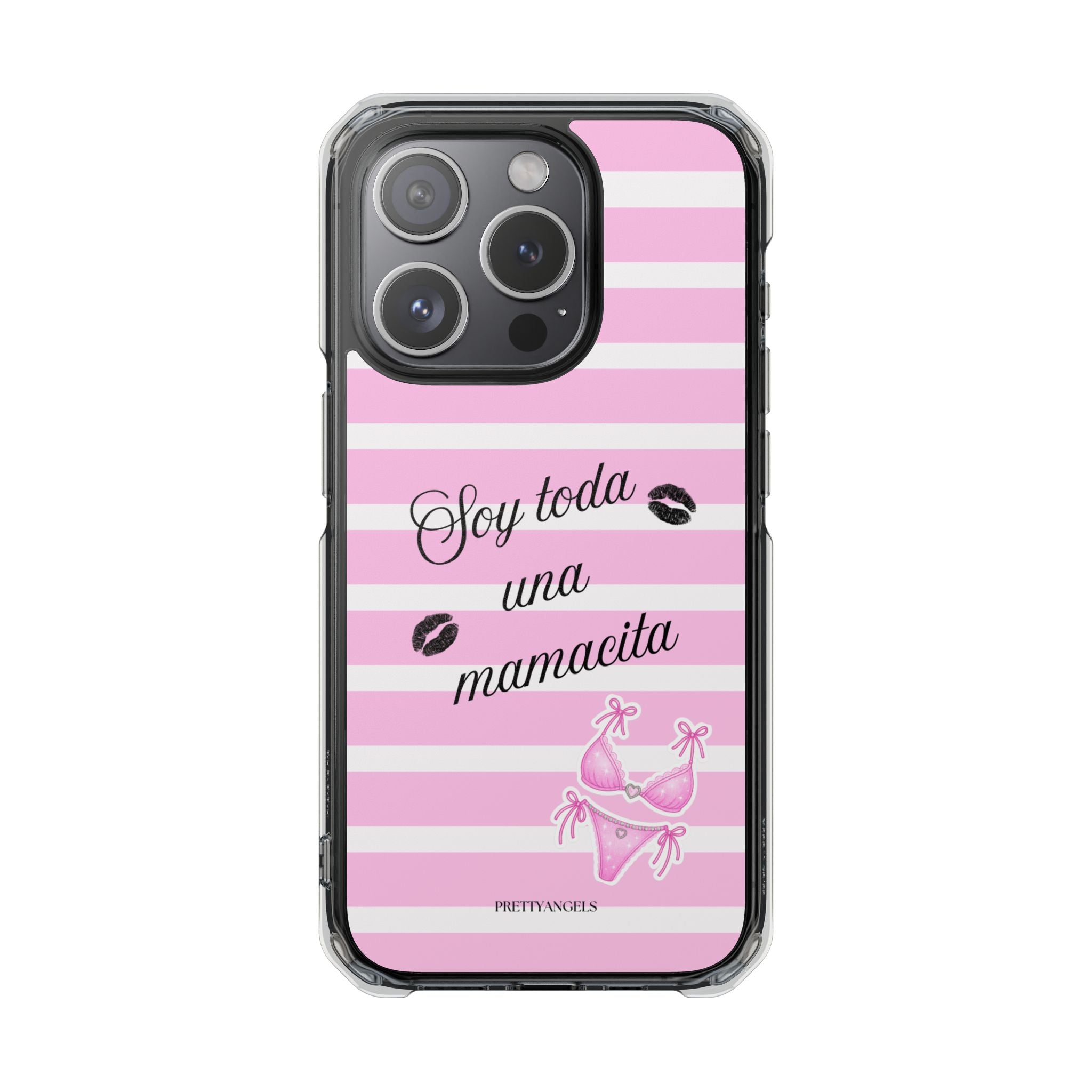 “Soy Toda Una Mamacita” MagSafe Clear Phone Case - Pink & White Striped | Latina Baddie Magnetic Impact Cover
