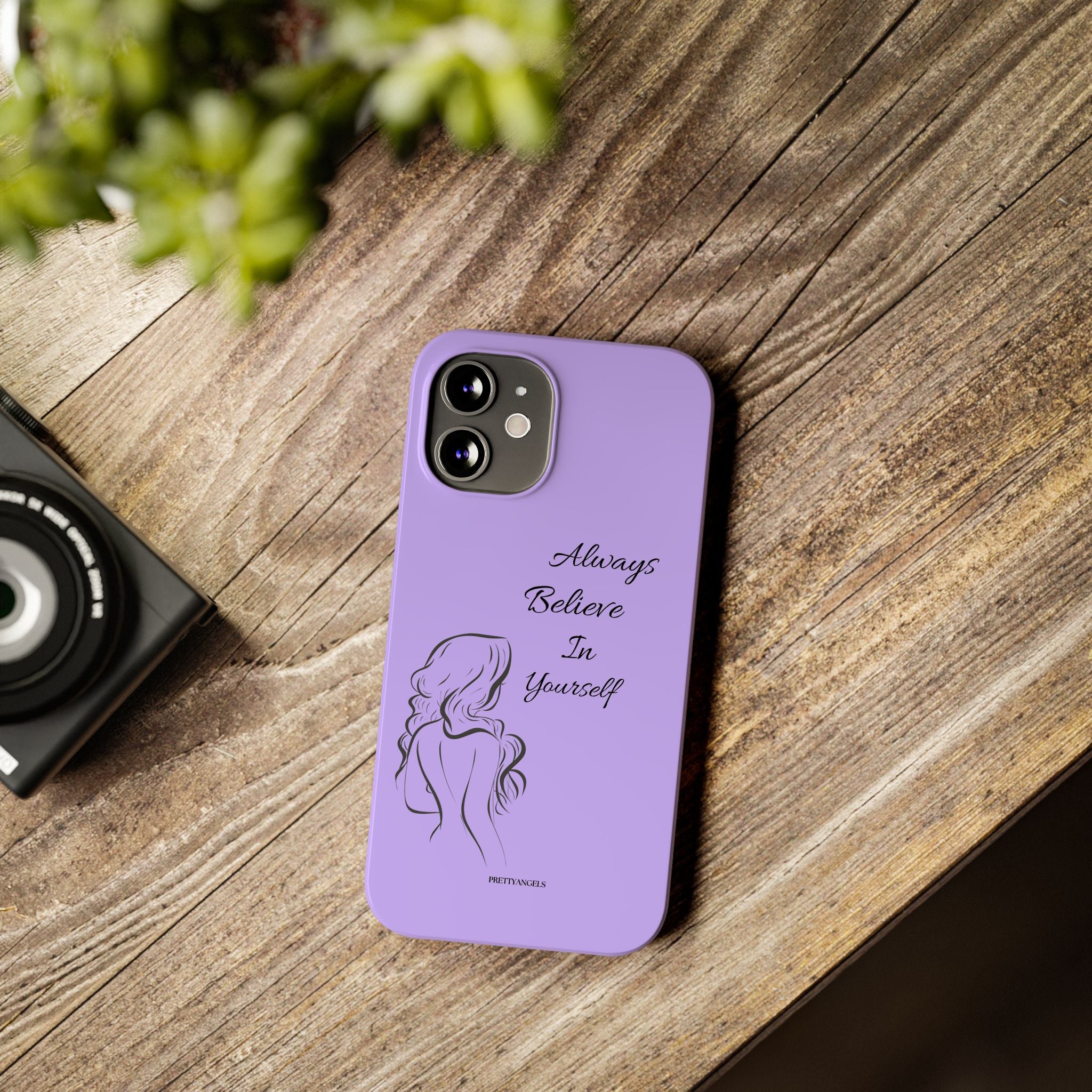 Always Believe in Yourself Phone Case - Lavender Aesthetic Slim Cover with Sketch of Baddie Girl for Confident, Empowered Girls