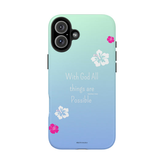 With God, All things Are Possible Ocean Bliss Phone Case