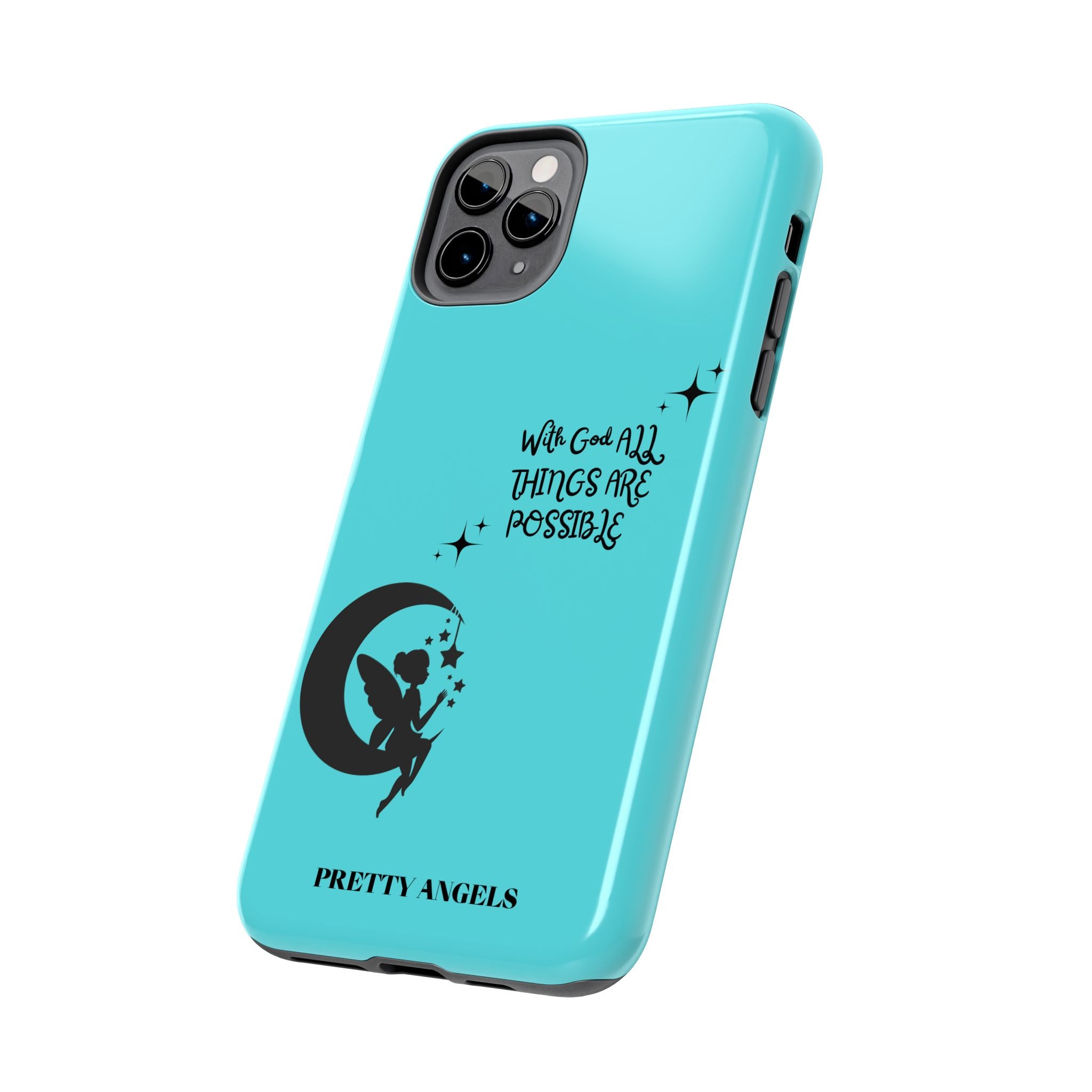 “With God All Things Are Possible” Teal Fairy Moon Tough Phone Case