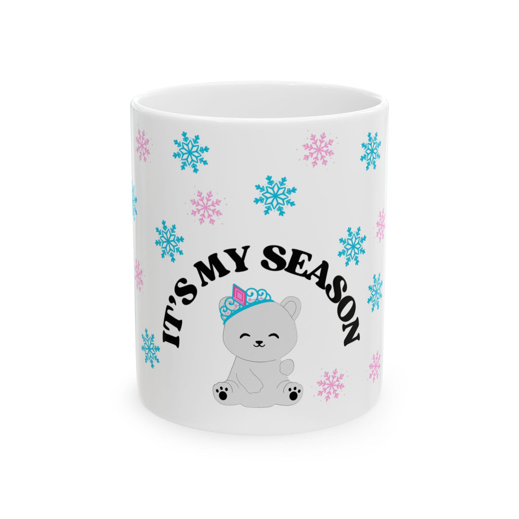 “It’s My Season Again” Luxury Winter Mug - Cute Grey Polar Bear with Crown, Blue & Pink Snowflakes - Girly Ceramic Mug for Rich Winter Queens, Cozy Home Decor, Winter Wonderland Mug for Girls
