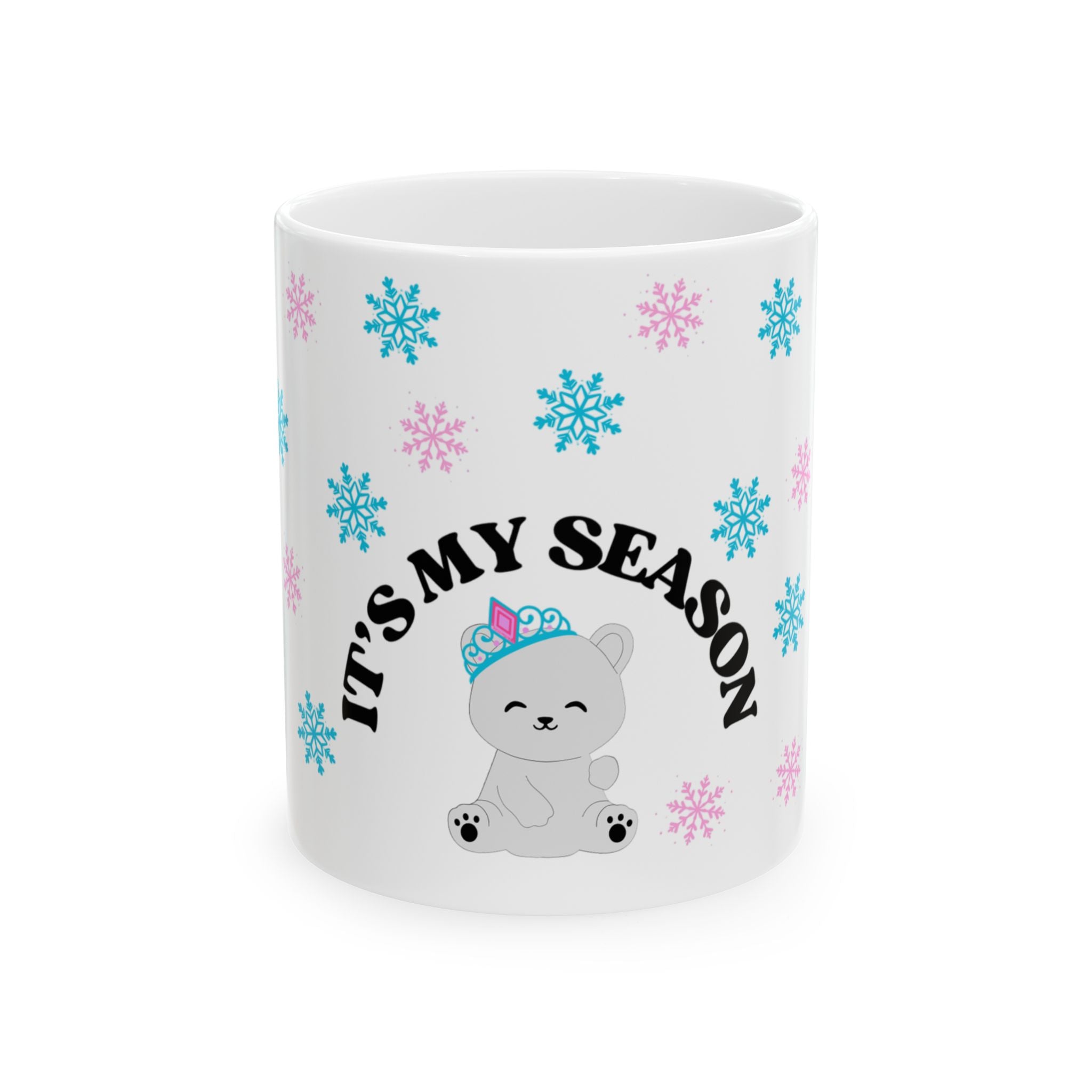 “It’s My Season Again” Luxury Winter Mug - Cute Grey Polar Bear with Crown, Blue & Pink Snowflakes - Girly Ceramic Mug for Rich Winter Queens, Cozy Home Decor, Winter Wonderland Mug for Girls