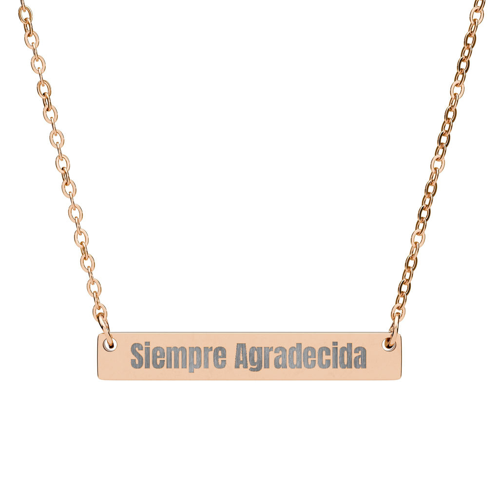Siempre Agradecida Horizontal Bar Necklace — Engraved Latina Elegance