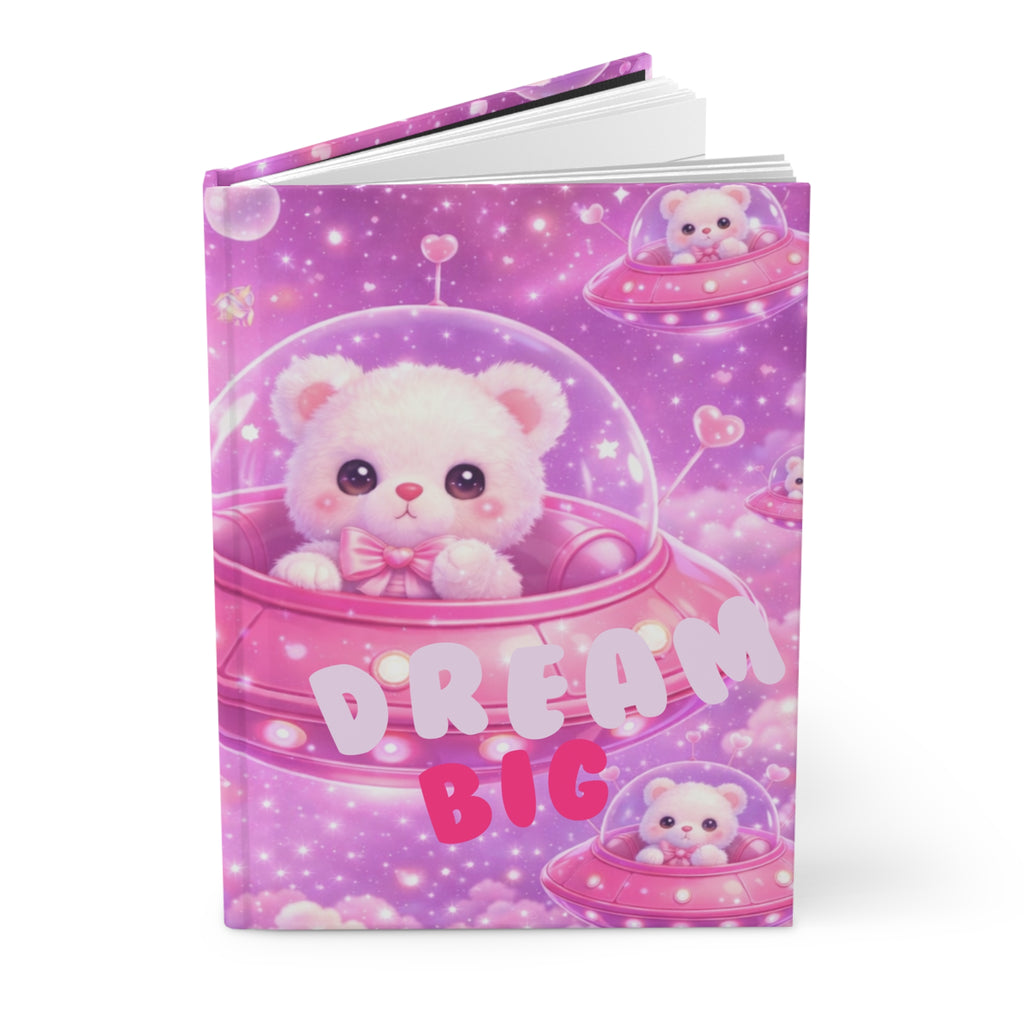 Dream Big Bear Pink Space Hardcover Journal — Cute Kawaii Space Notebook for Girls & Teens