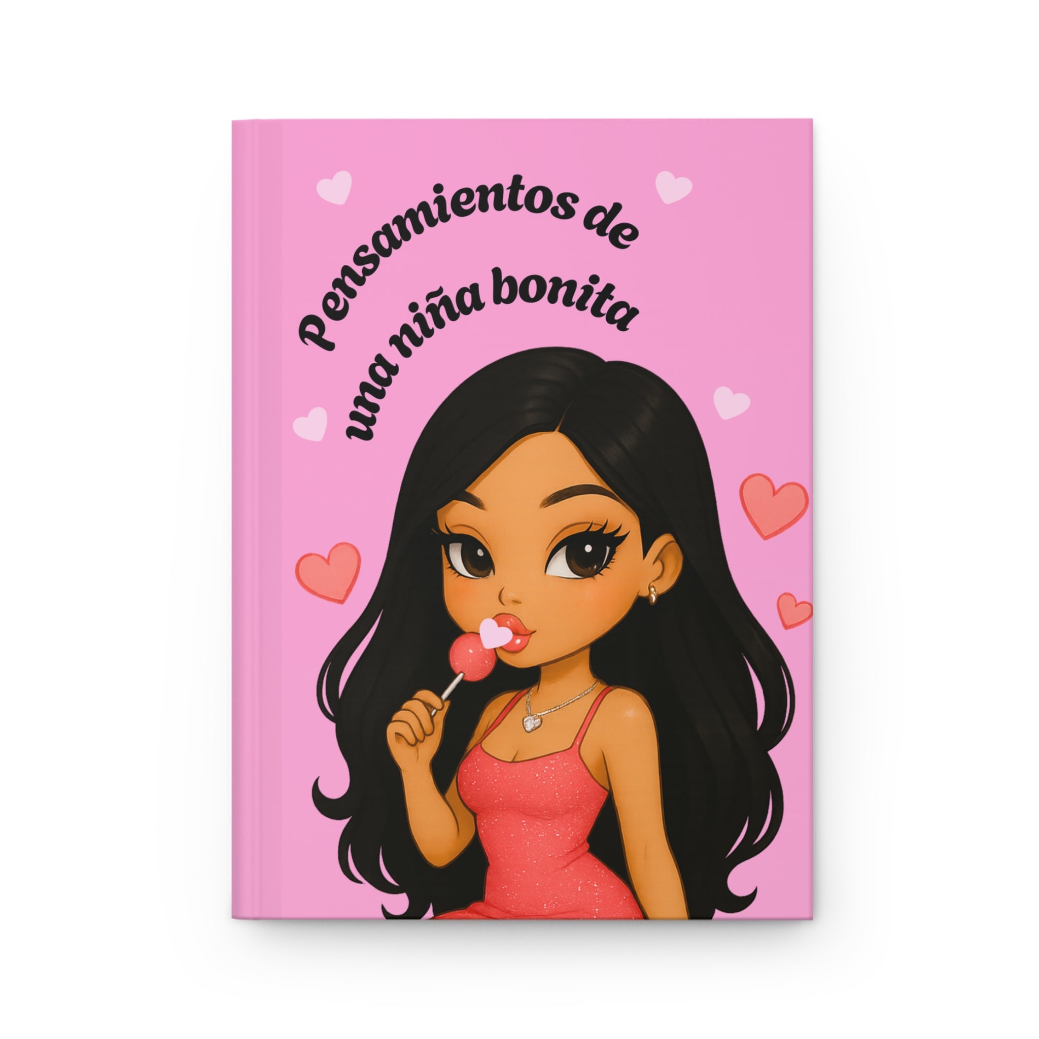 Hardcover Journal — “Pensamientos de una niña bonita” Cute Doll & Hearts