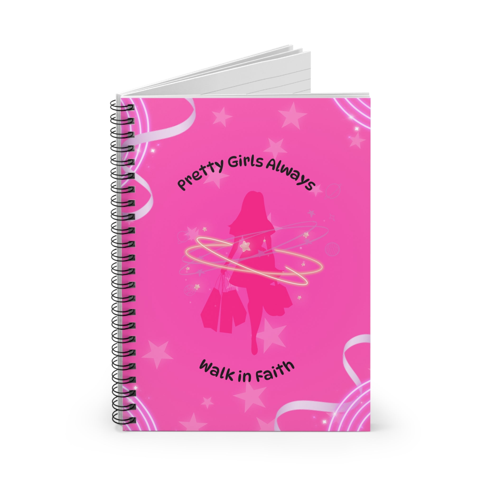 Pretty Girls Always Walk in Faith Spiral Notebook | Barbie Pink Aesthetic Journal for Baddie Boss Babes