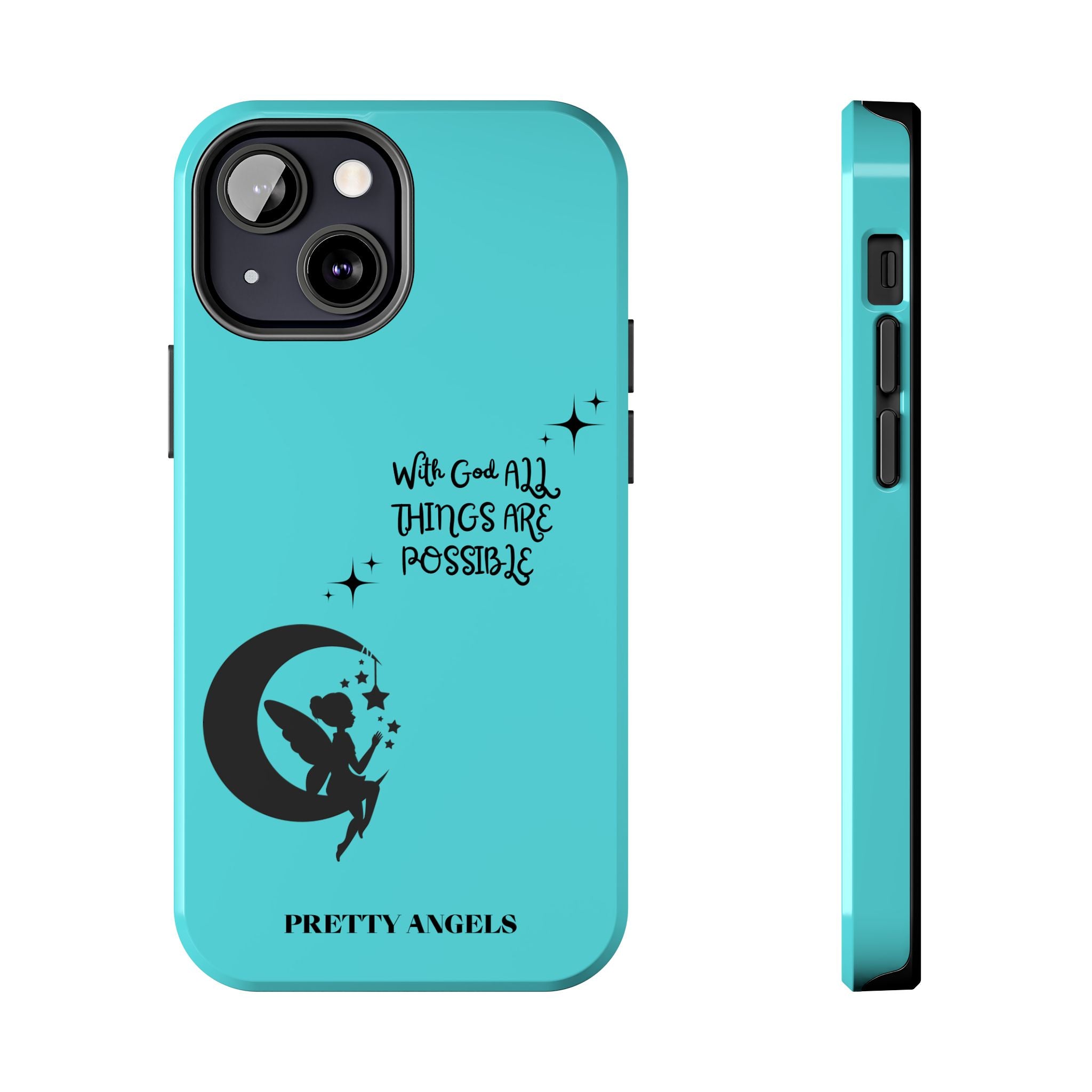“With God All Things Are Possible” Teal Fairy Moon Tough Phone Case
