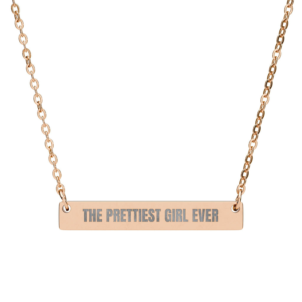 THE PRETTIEST GIRL EVER™ Engraved Bar Necklace – Bold All-Caps Minimalist Bar Pendant (316L Stainless Steel, Aesthetic Baddie Jewelry)