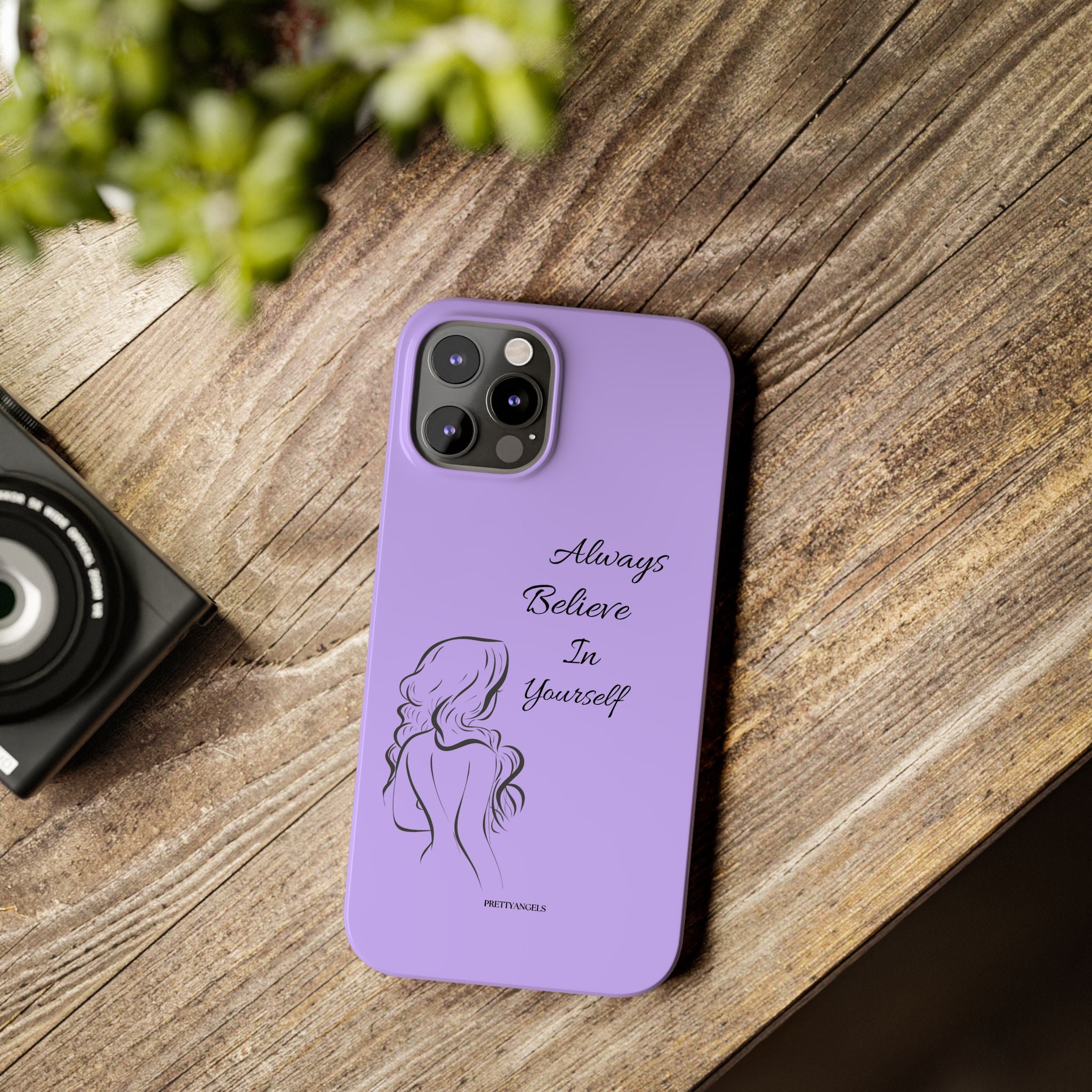 Always Believe in Yourself Phone Case - Lavender Aesthetic Slim Cover with Sketch of Baddie Girl for Confident, Empowered Girls