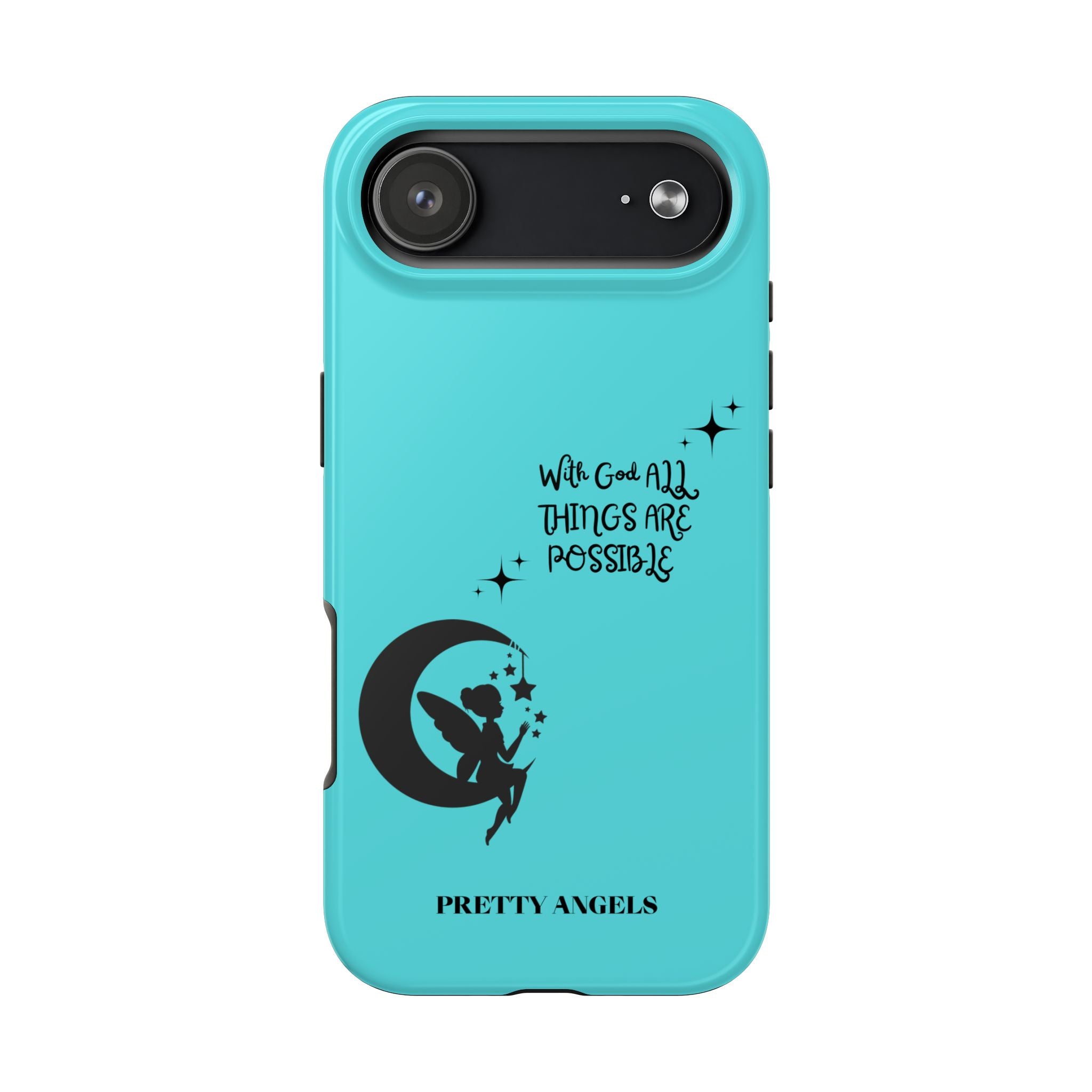 “With God All Things Are Possible” Teal Fairy Moon Tough Phone Case