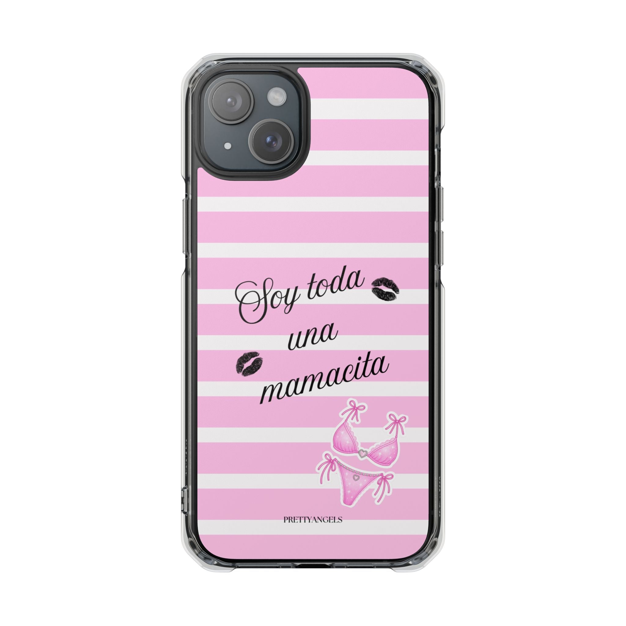 “Soy Toda Una Mamacita” MagSafe Clear Phone Case - Pink & White Striped | Latina Baddie Magnetic Impact Cover