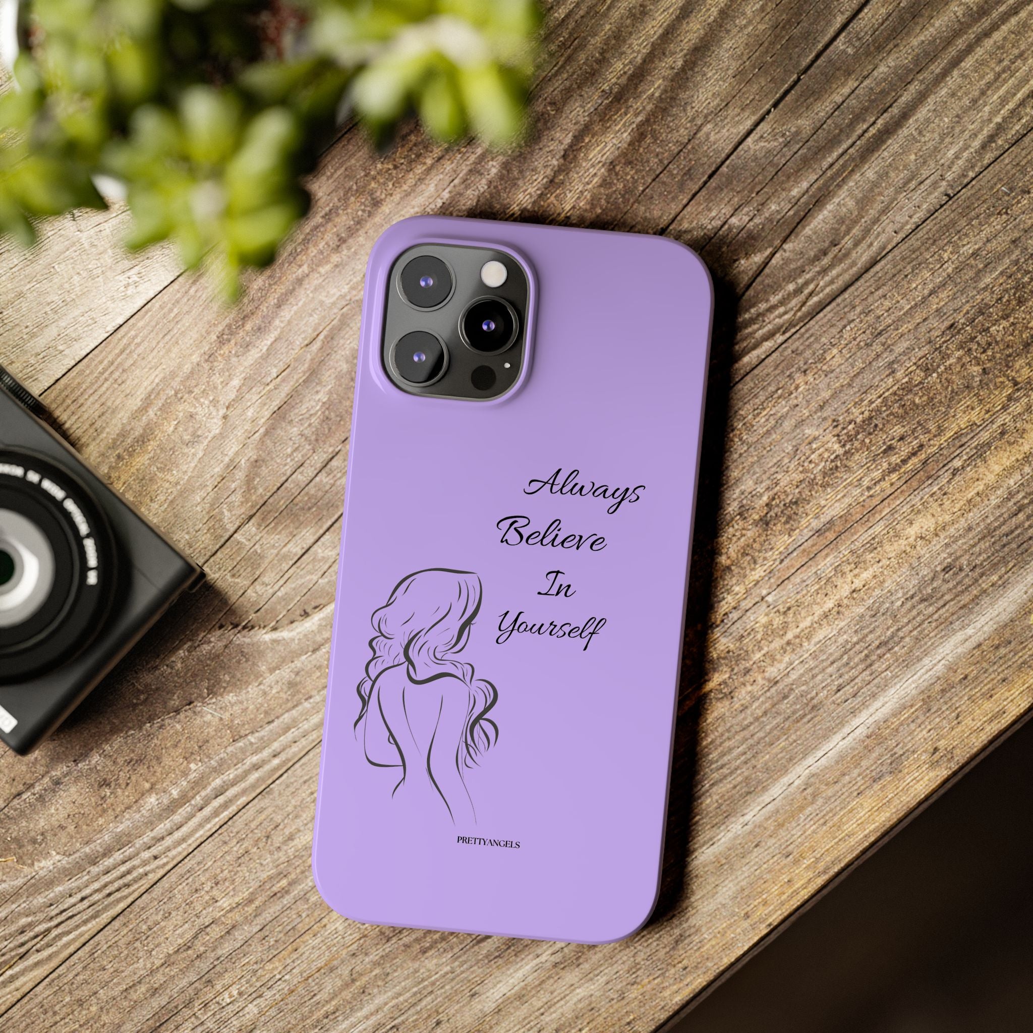 Always Believe in Yourself Phone Case - Lavender Aesthetic Slim Cover with Sketch of Baddie Girl for Confident, Empowered Girls