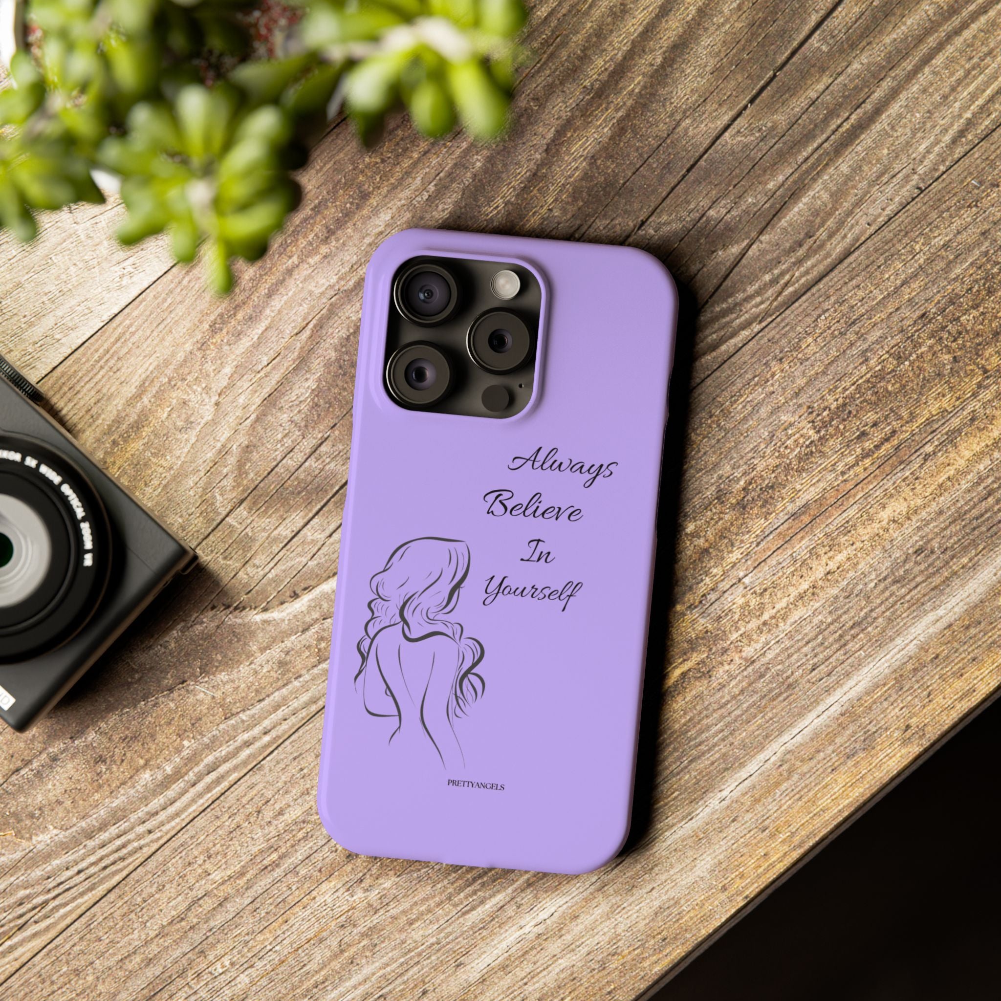 Always Believe in Yourself Phone Case - Lavender Aesthetic Slim Cover with Sketch of Baddie Girl for Confident, Empowered Girls