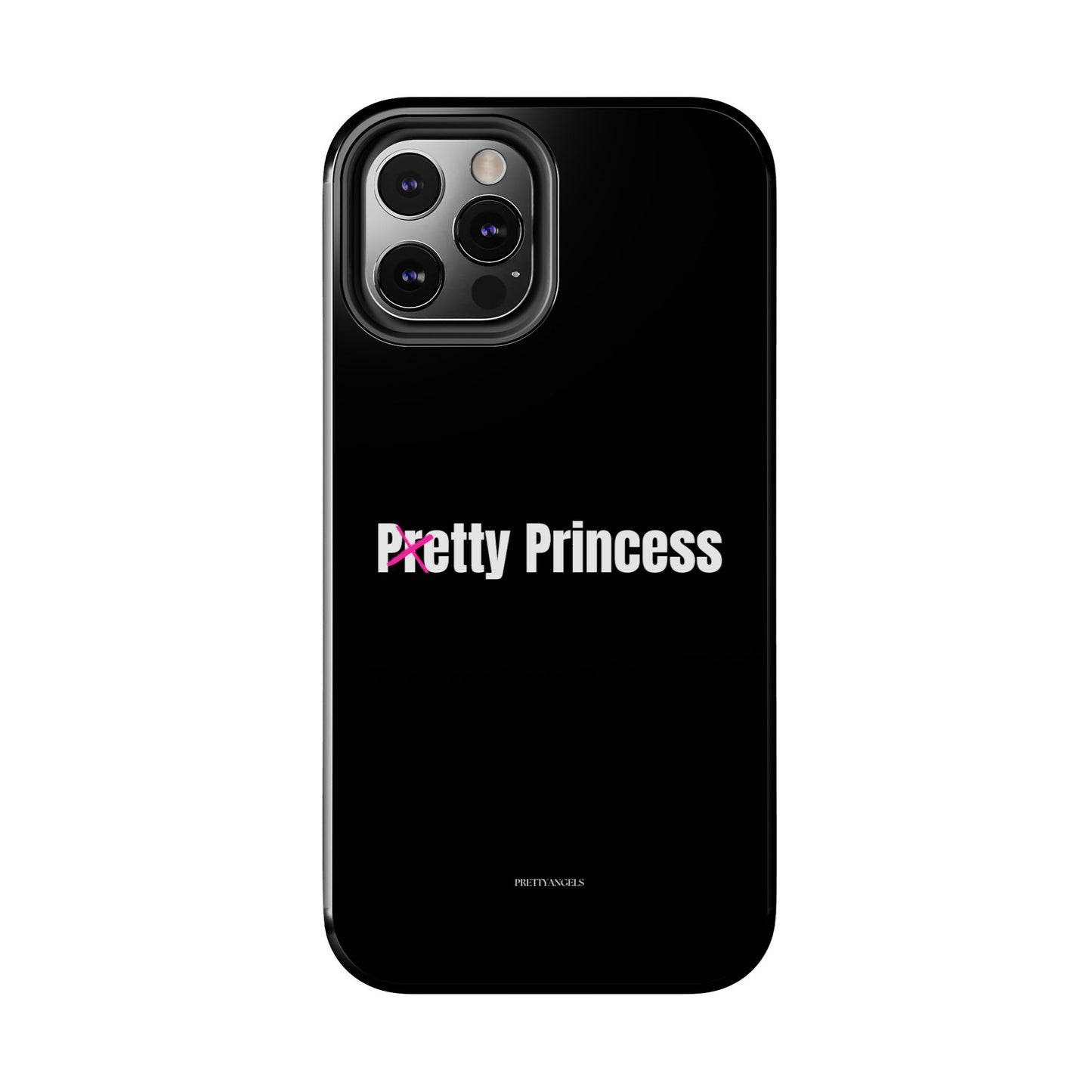 Pretty/Petty Princess Black Protective Phone Case