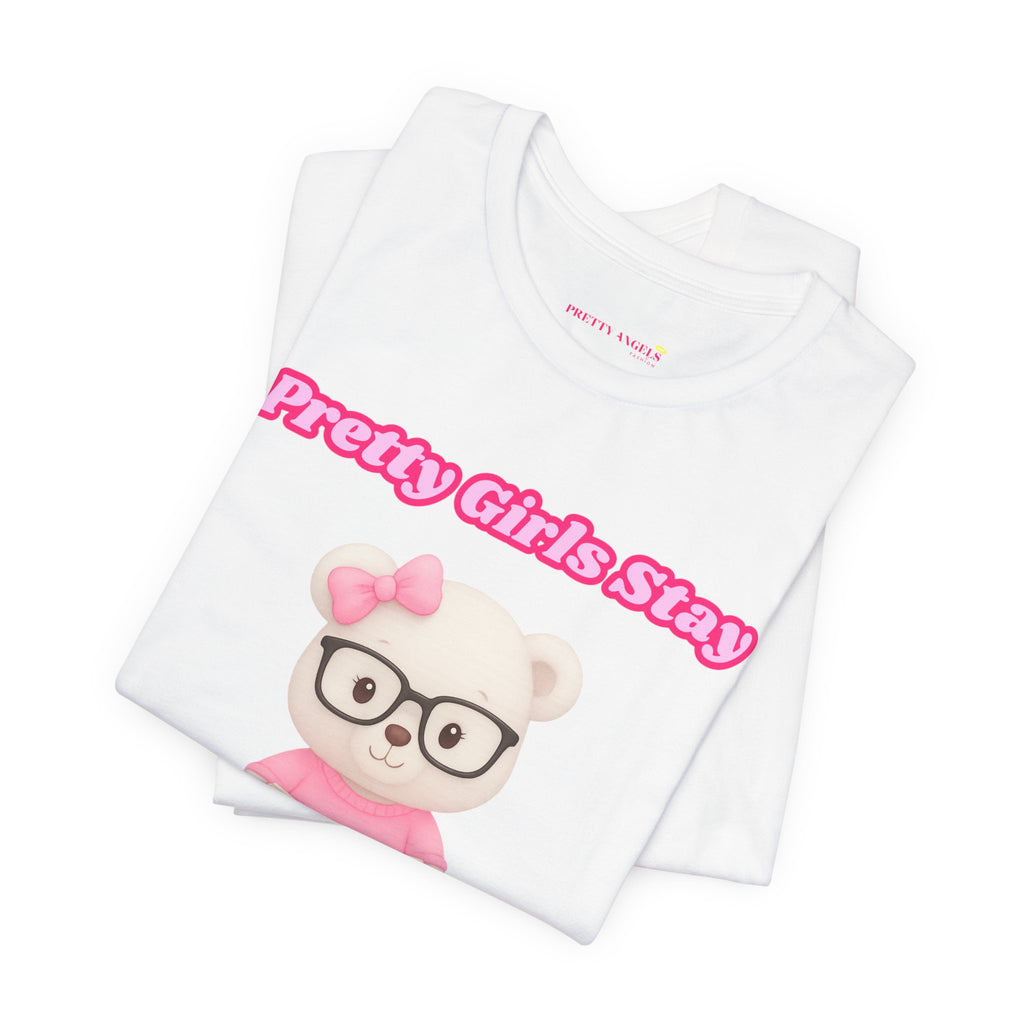 Pretty Girls Stay Unbothered Teddy Bear T-Shirt – Cute Aesthetic Pink Book Tee for Girls | Girly Soft Girl Graphic Tee | Unbothered Baddie Shirt | DTF Print