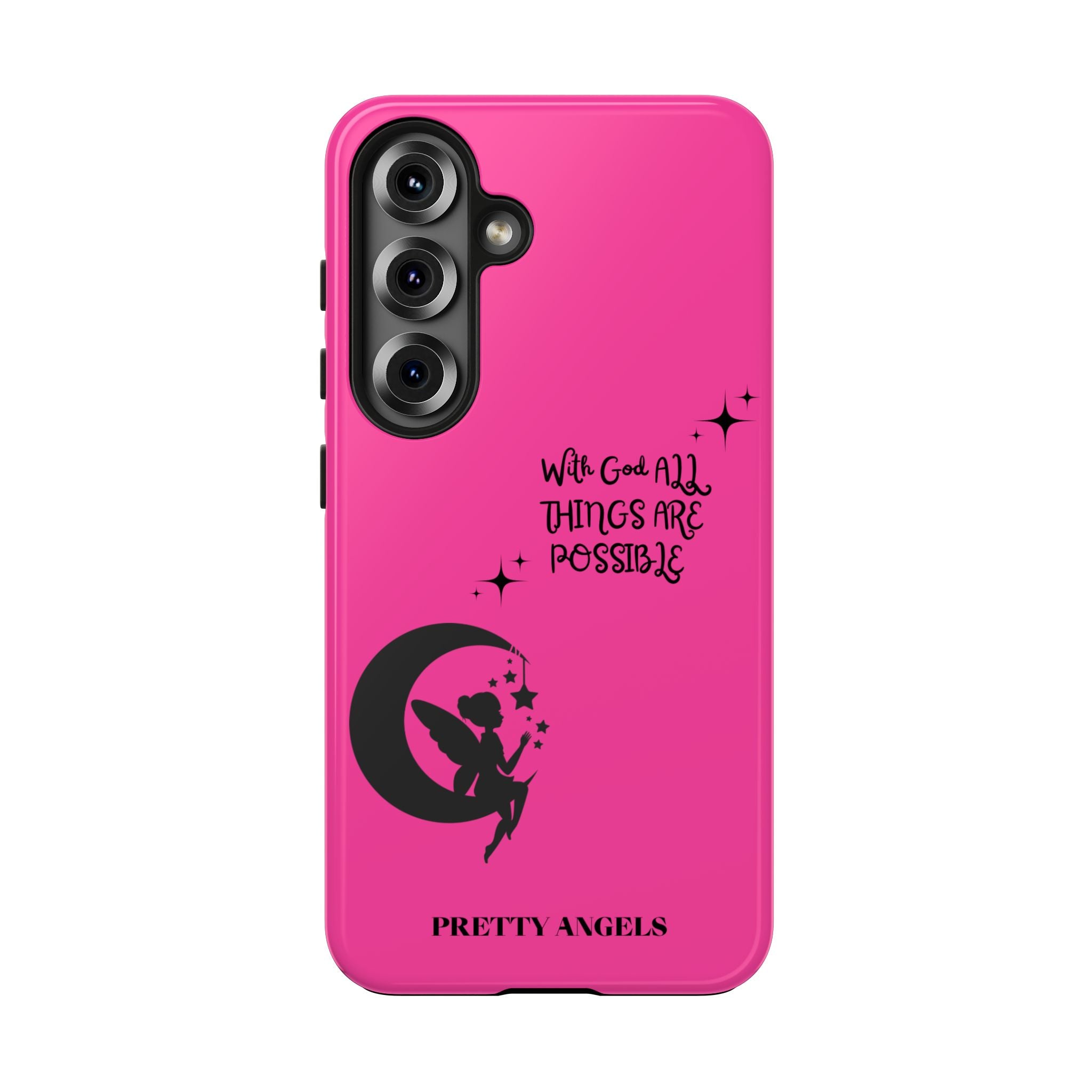 Pink 'With God All Things Are Possible' Fairy Moon Tough Phone Case