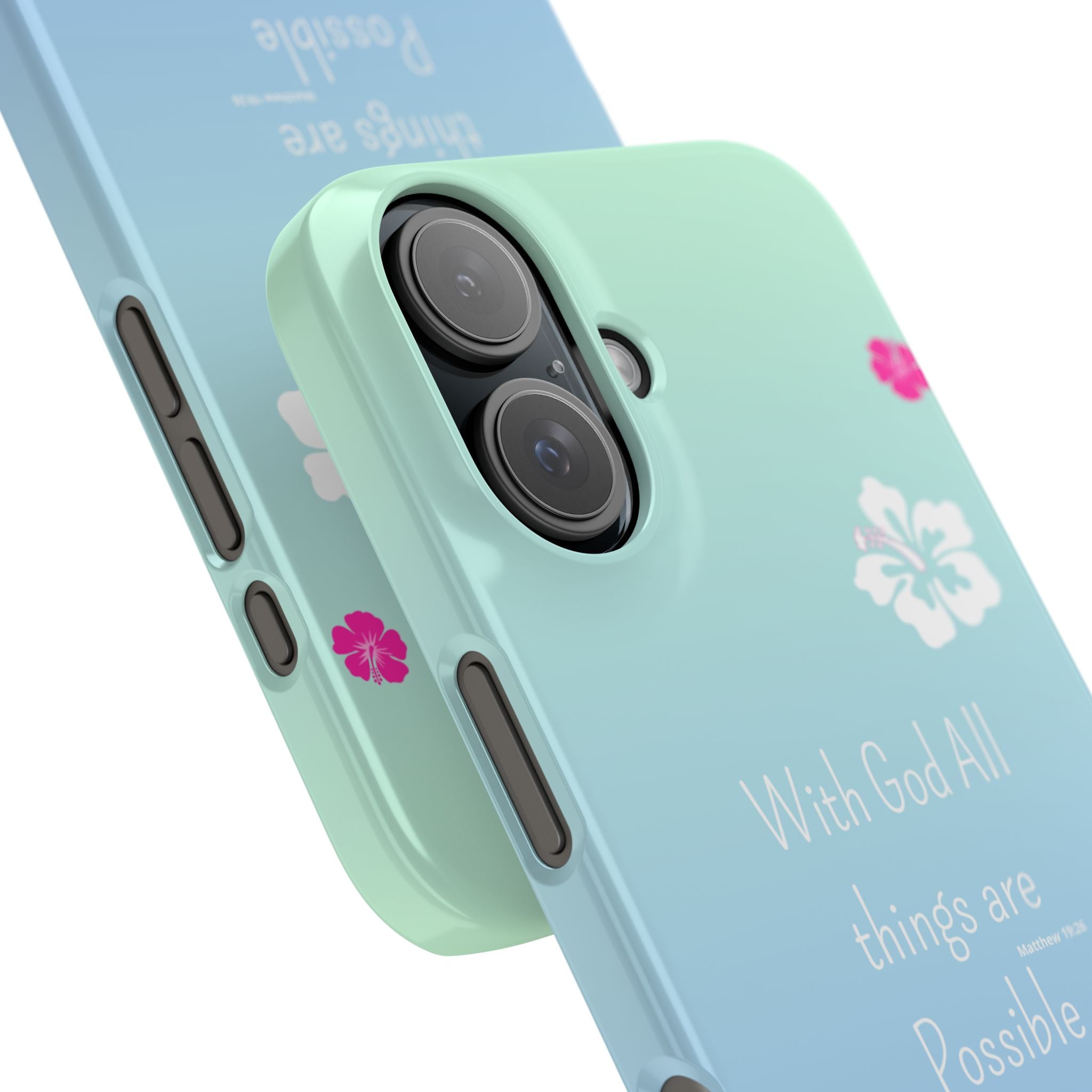 “With God All Things Are Possible” Phone Case - Ocean Barbie Aesthetic Slim Case Cover in Teal Blue Ombré with Hot Pink & White Hibiscus Flowers